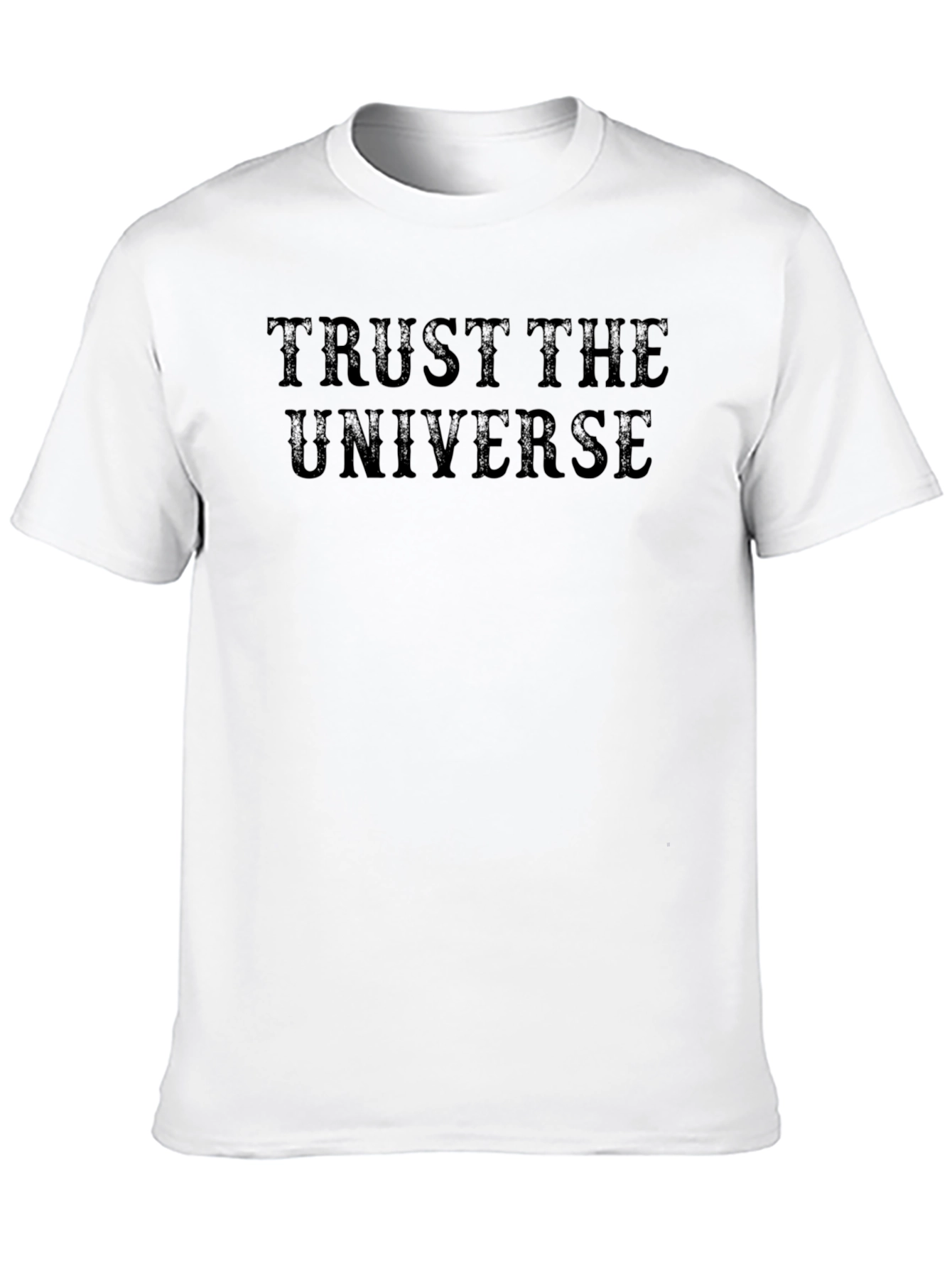 Trust The Universe Graphic T-Shirt