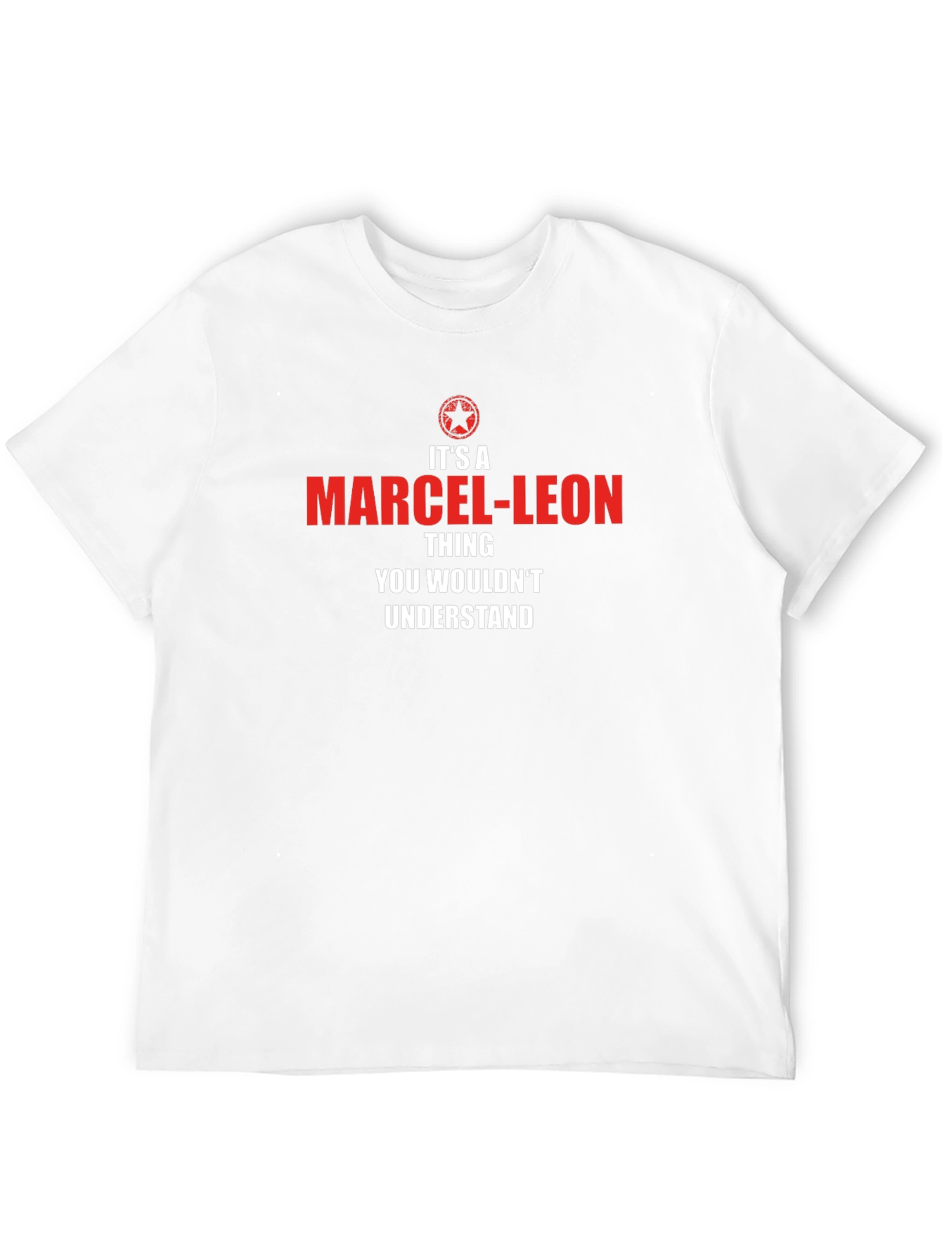 Marcel-Leon Thing T-Shirt - You Wouldnt Understand