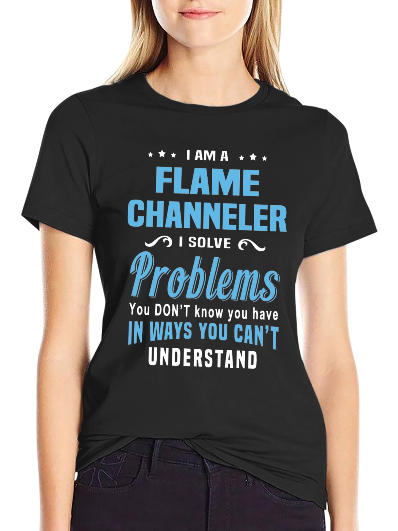 Flame Channeler Problem Solver T-Shirt
