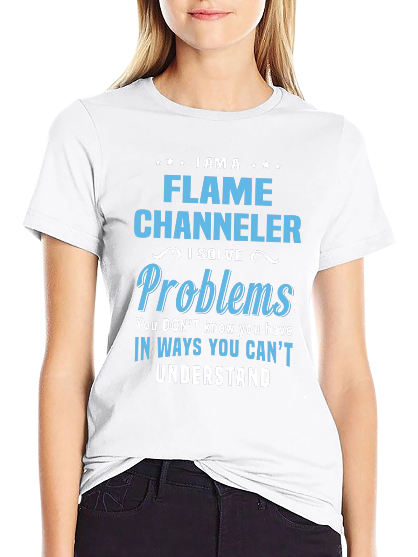 Flame Channeler Problem Solver T-Shirt