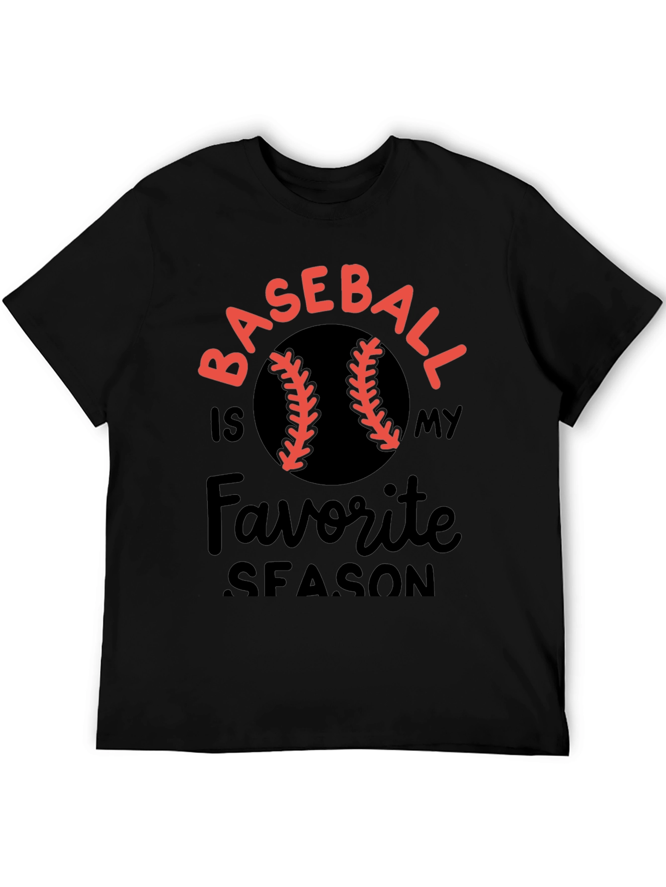 Baseball Is My Favorite Season T-Shirt