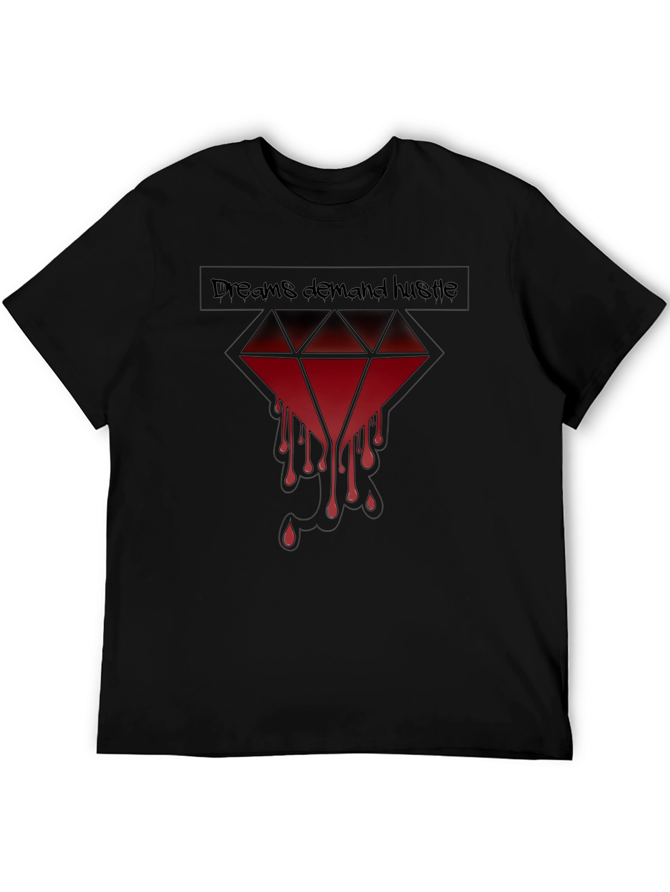 Dreams Demand Hustle Graphic Tee