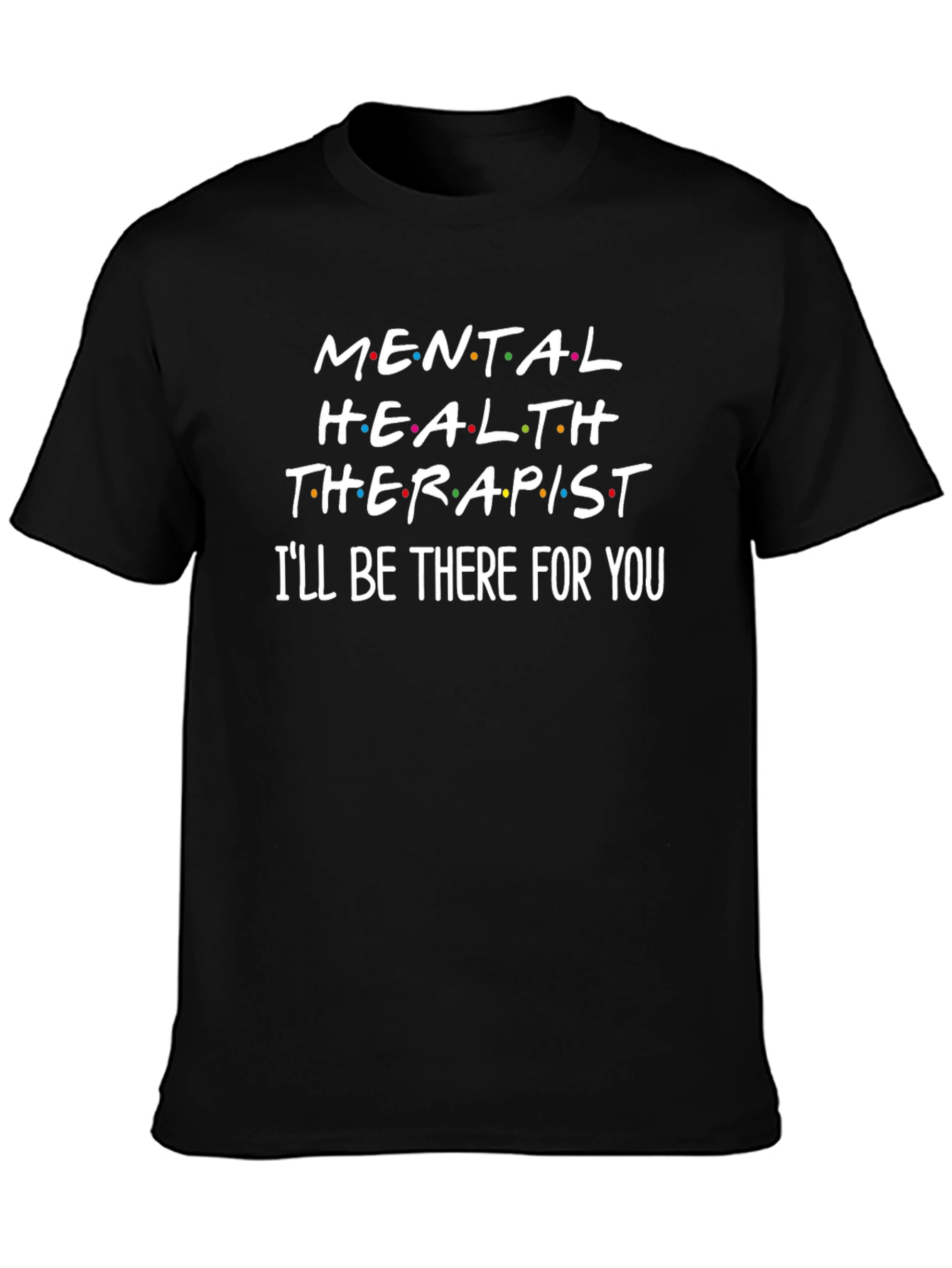 Mental Health Therapist Graphic Tee