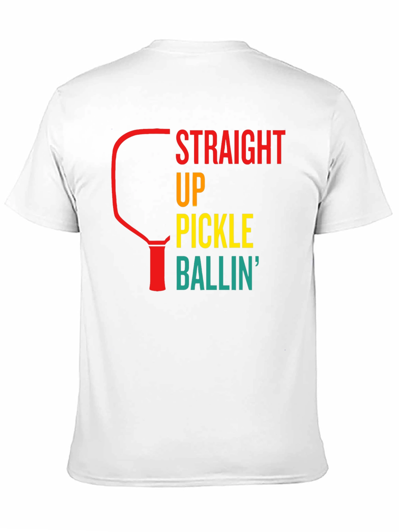 Straight Up Pickle Ballin T-Shirt