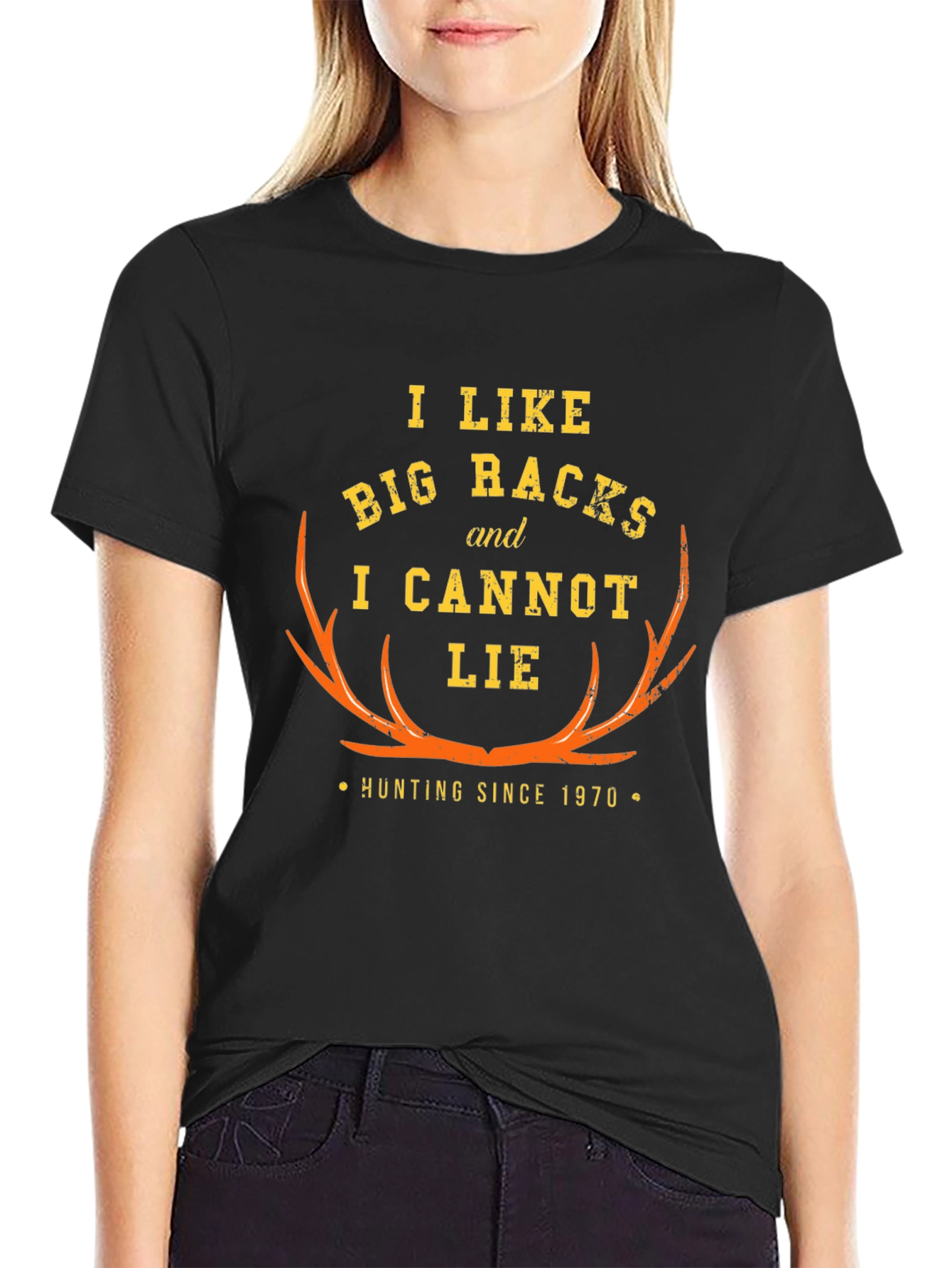 Hunting T-Shirt: Big Racks Cant Lie
