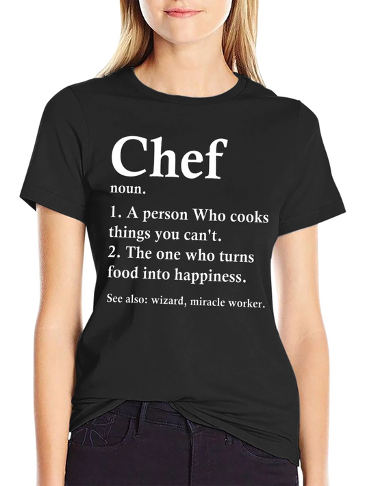 Chef Definition T-Shirt - Culinary Humor