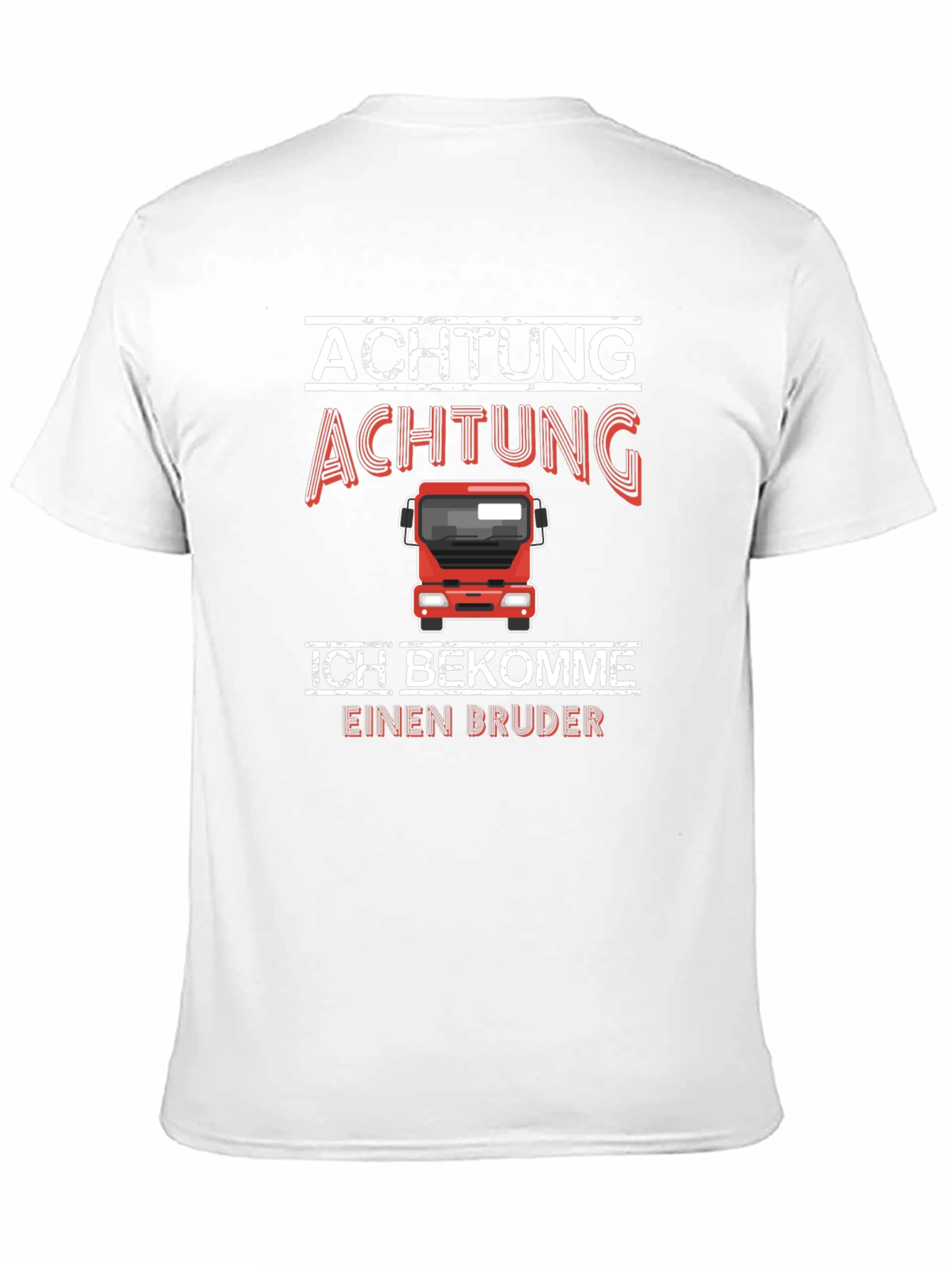 Achtung Bruder T-Shirt - Im Getting A Brother