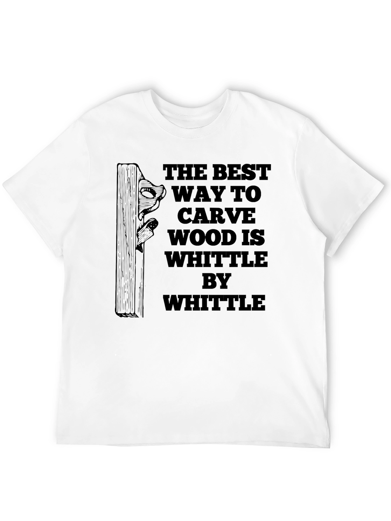 Whittle By Whittle Carving T-Shirt