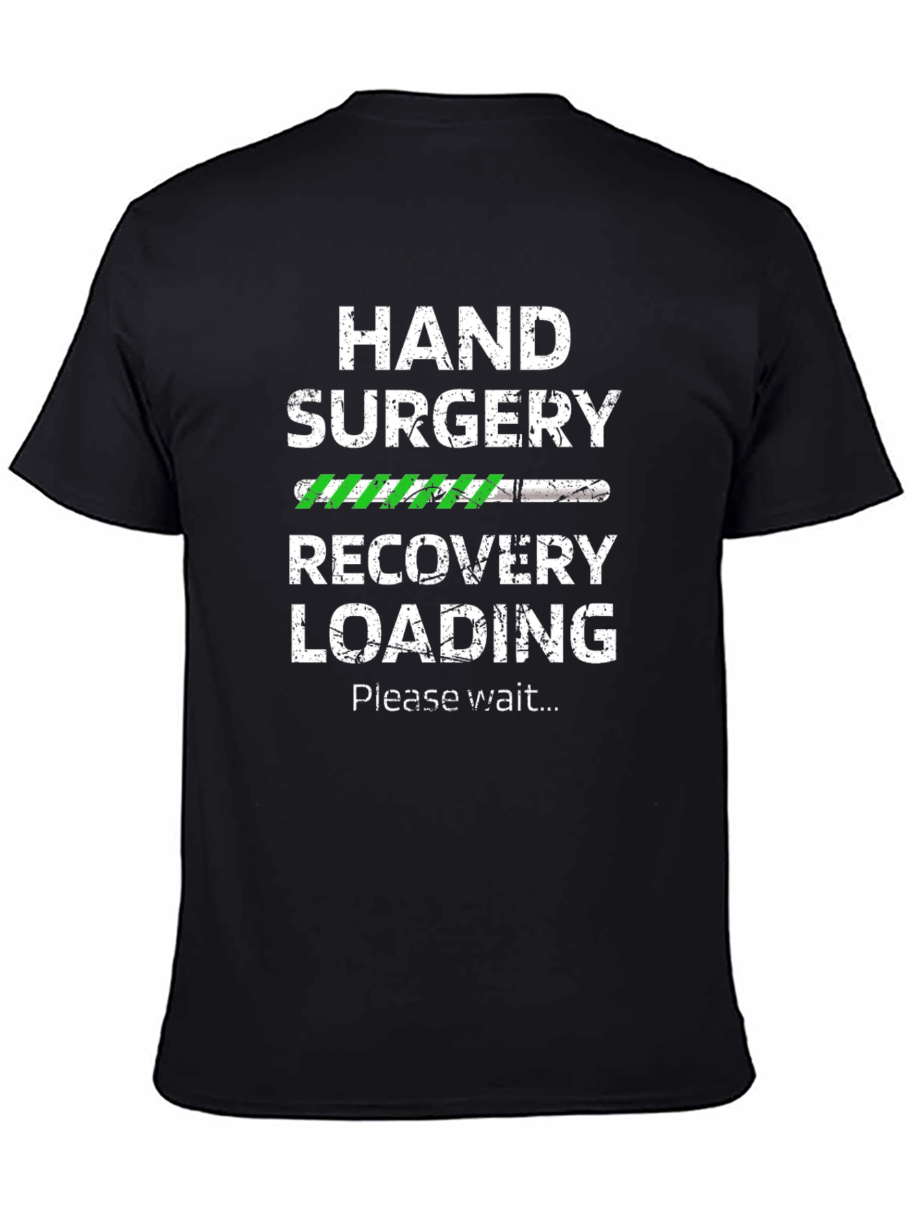 Hand Surgery Recovery Loading T-Shirt