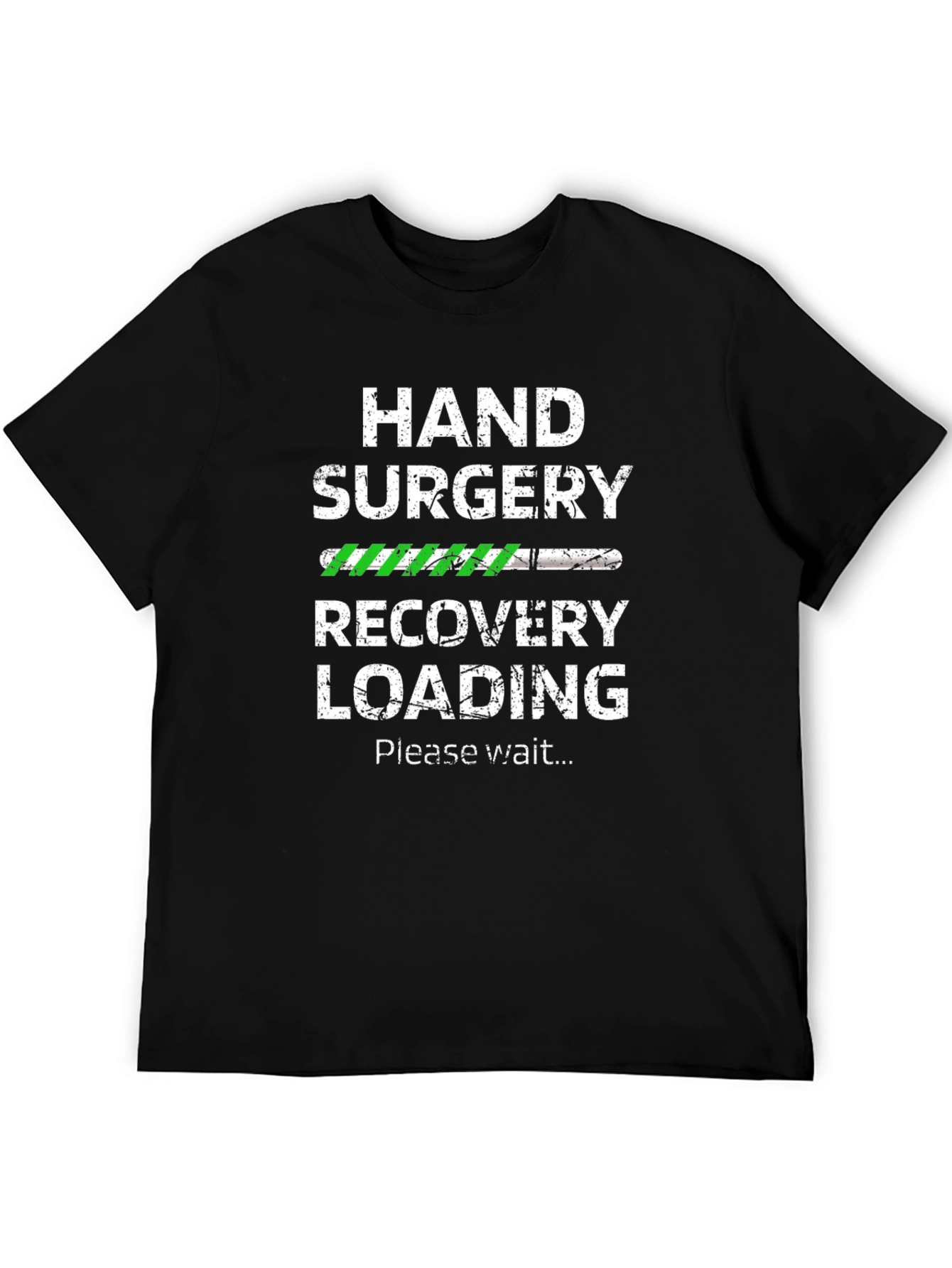 Hand Surgery Recovery Loading T-Shirt