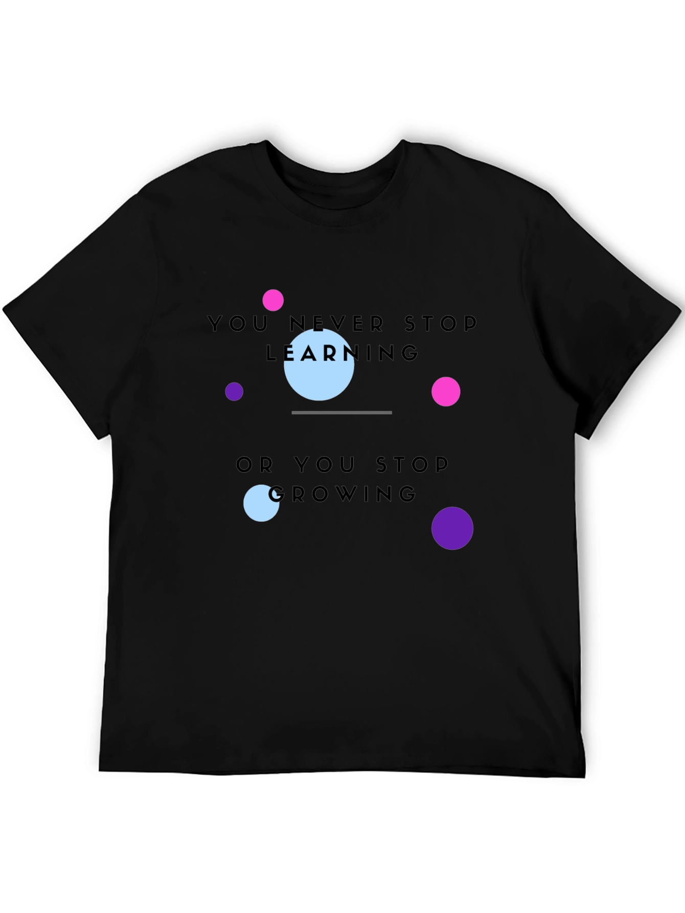 Learning and Growing T-Shirt