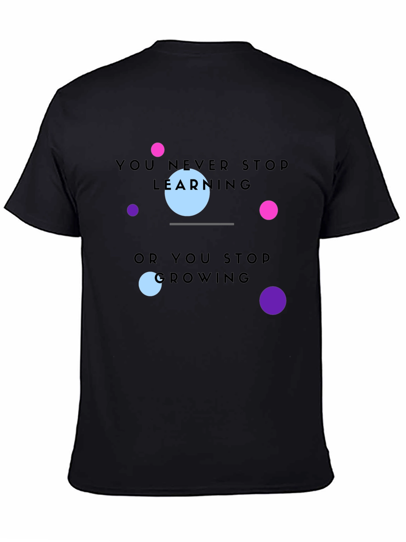 Learning and Growing T-Shirt