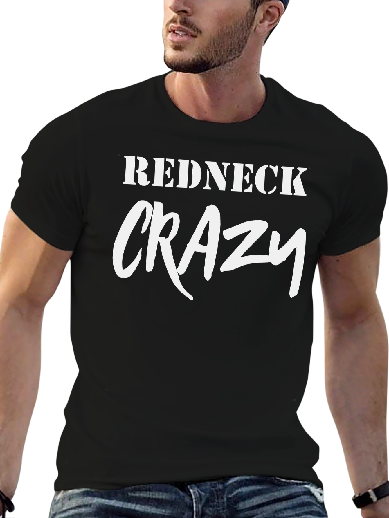 Redneck Crazy Graphic T-Shirt