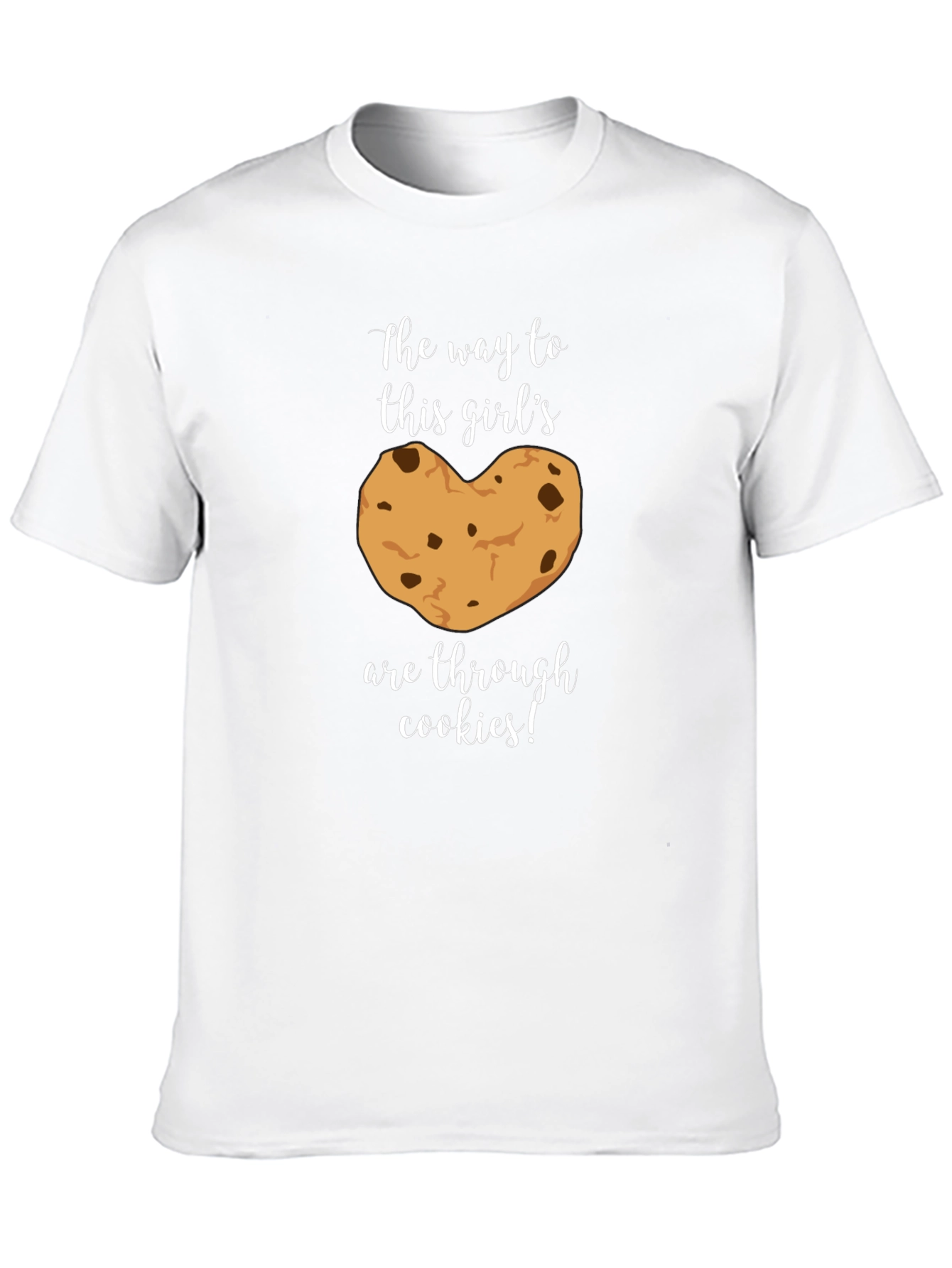 Cookie Lover T-Shirt: Way to Her Heart!