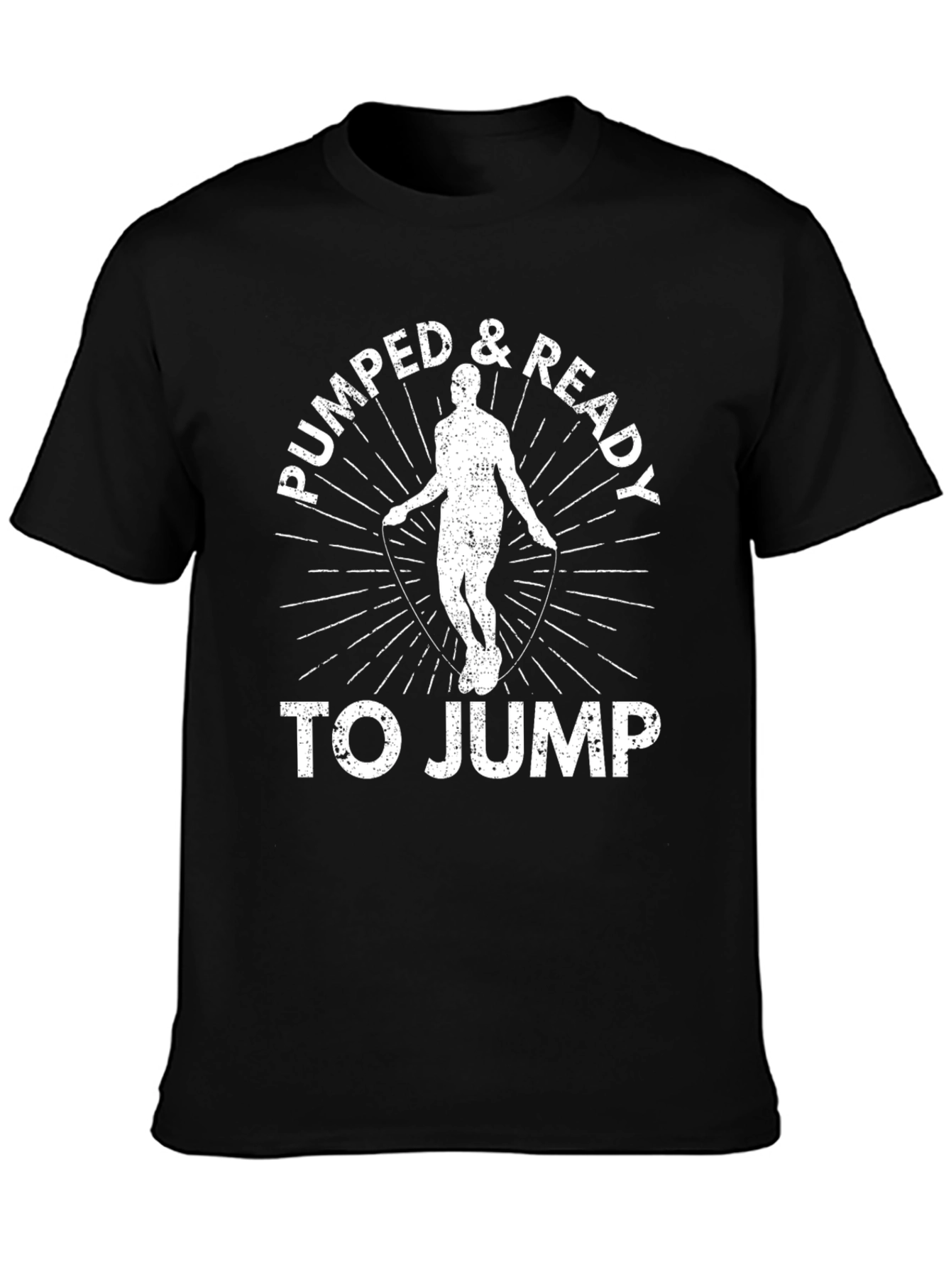 Pumped & Ready To Jump Black T-Shirt