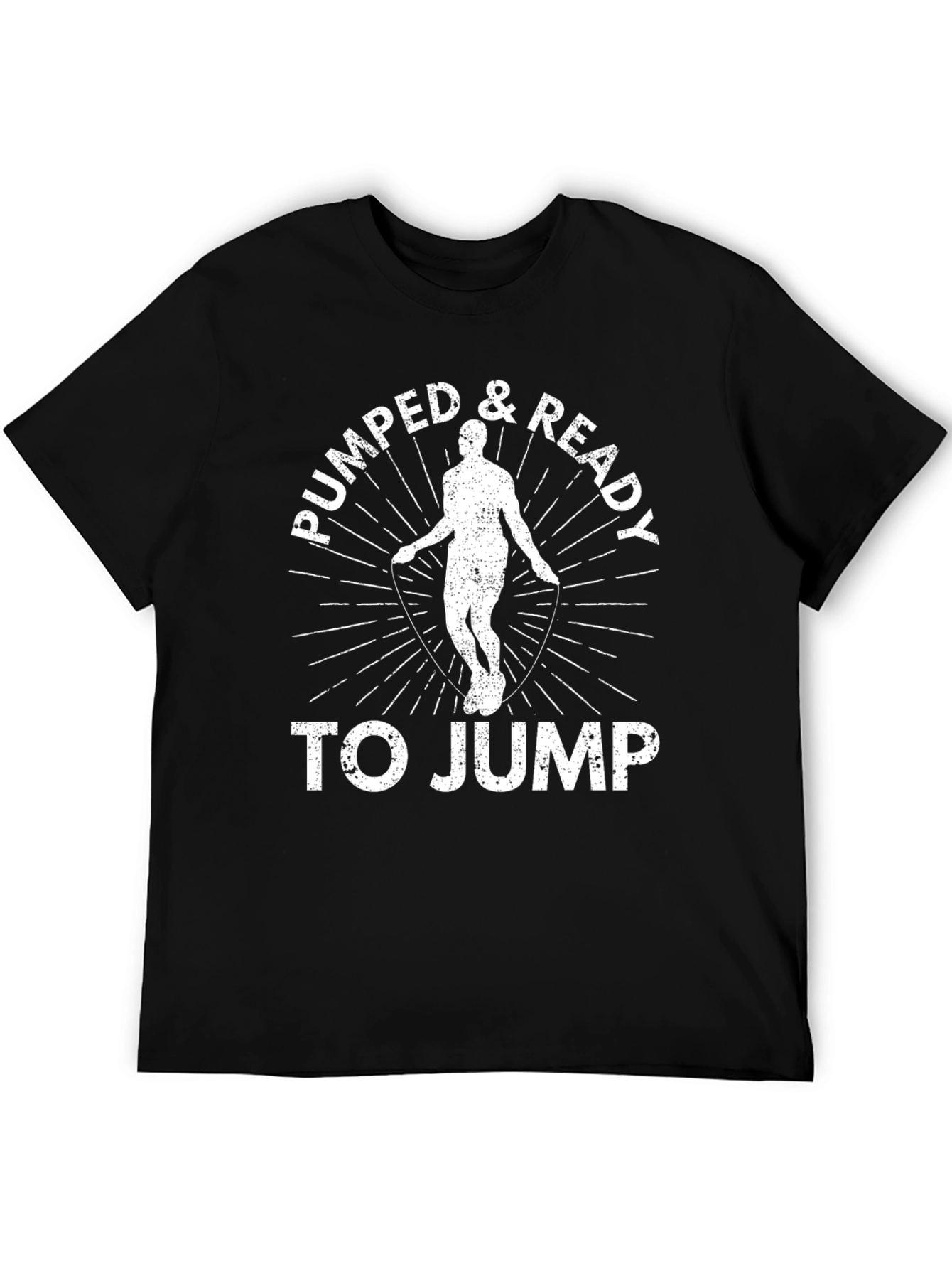 Pumped & Ready To Jump Black T-Shirt