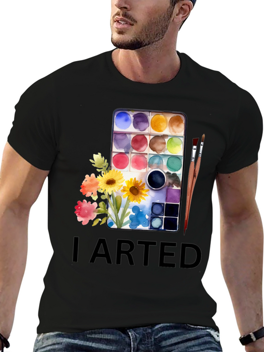 I Arted T-Shirt - Artist Palette Design