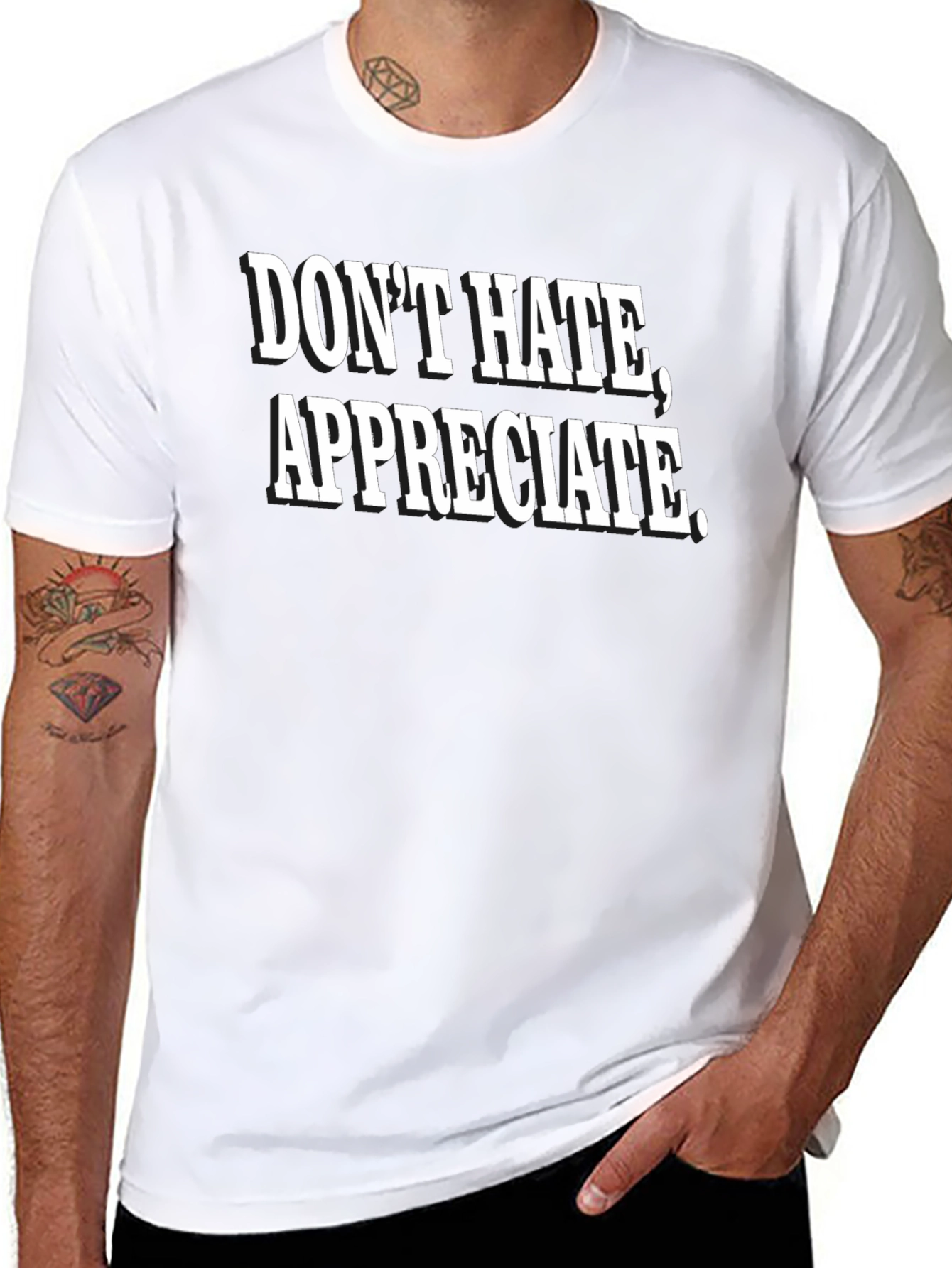 Dont Hate Appreciate Black Graphic Tee