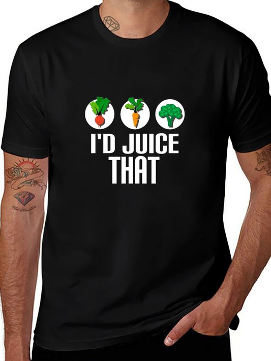 Id Juice That T-Shirt - Healthy Eating