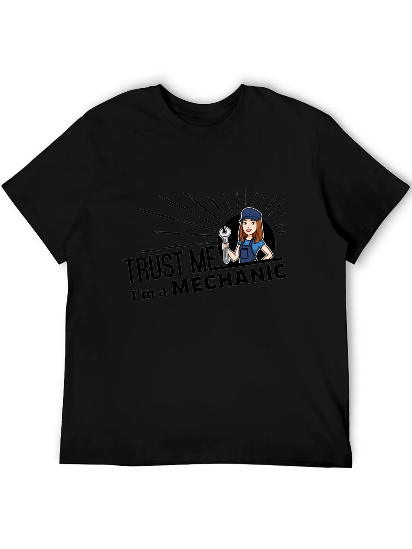 Trust Me Im A Mechanic T-Shirt