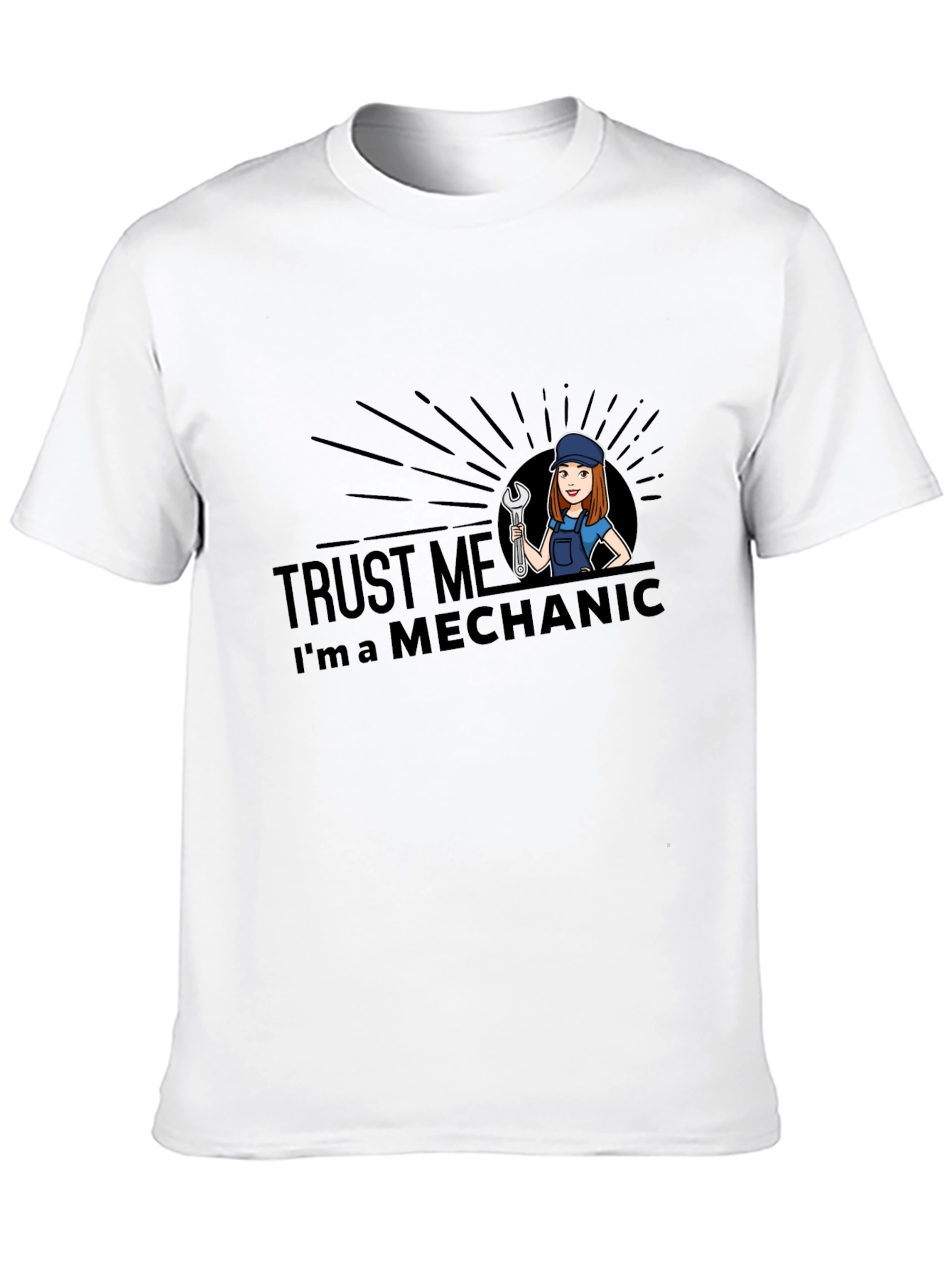 Trust Me Im A Mechanic T-Shirt