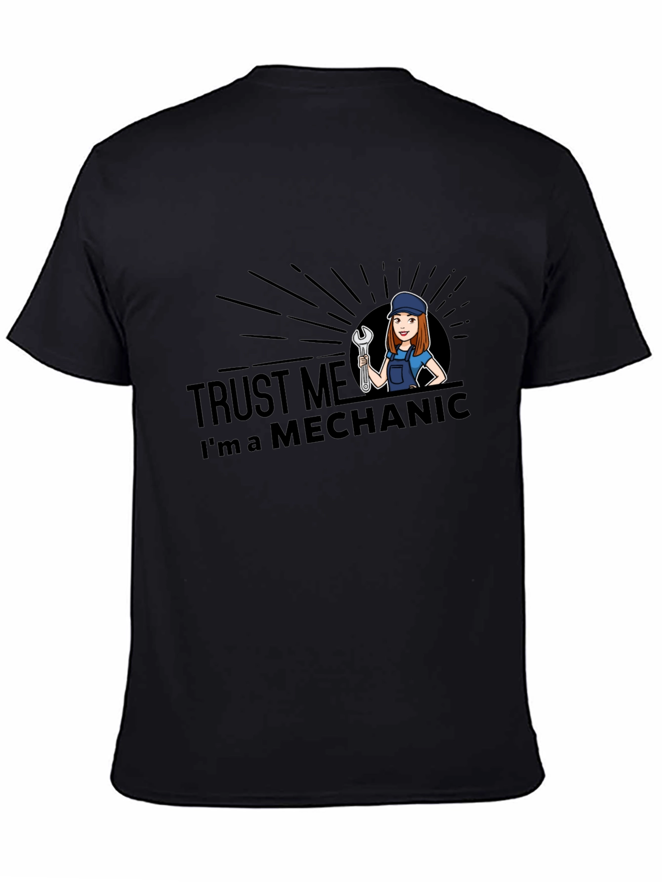 Trust Me Im A Mechanic T-Shirt