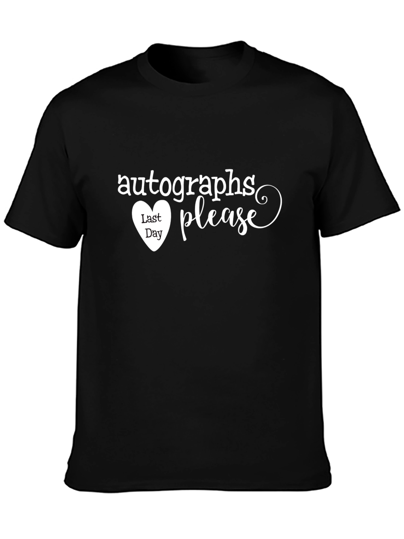 Autographs Please T-Shirt Last Day of School