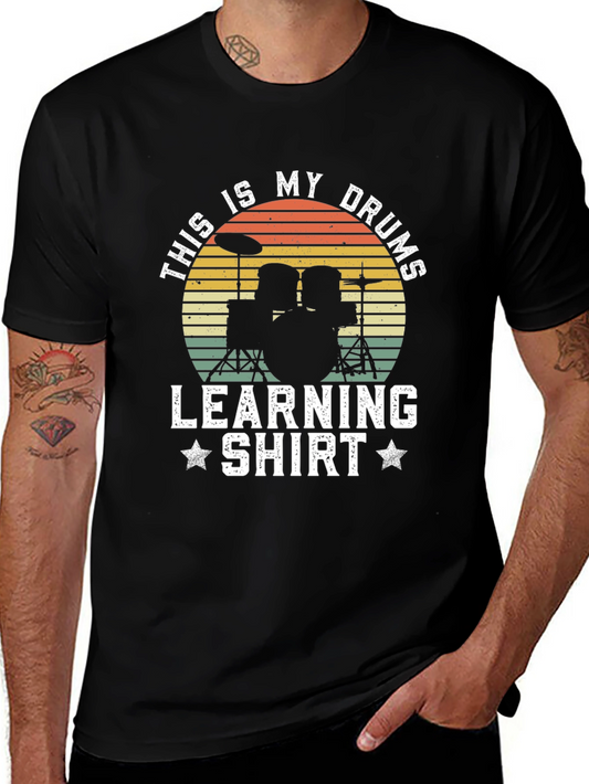 This Is My Drums Learning Shirt - Drummer T-Shirt