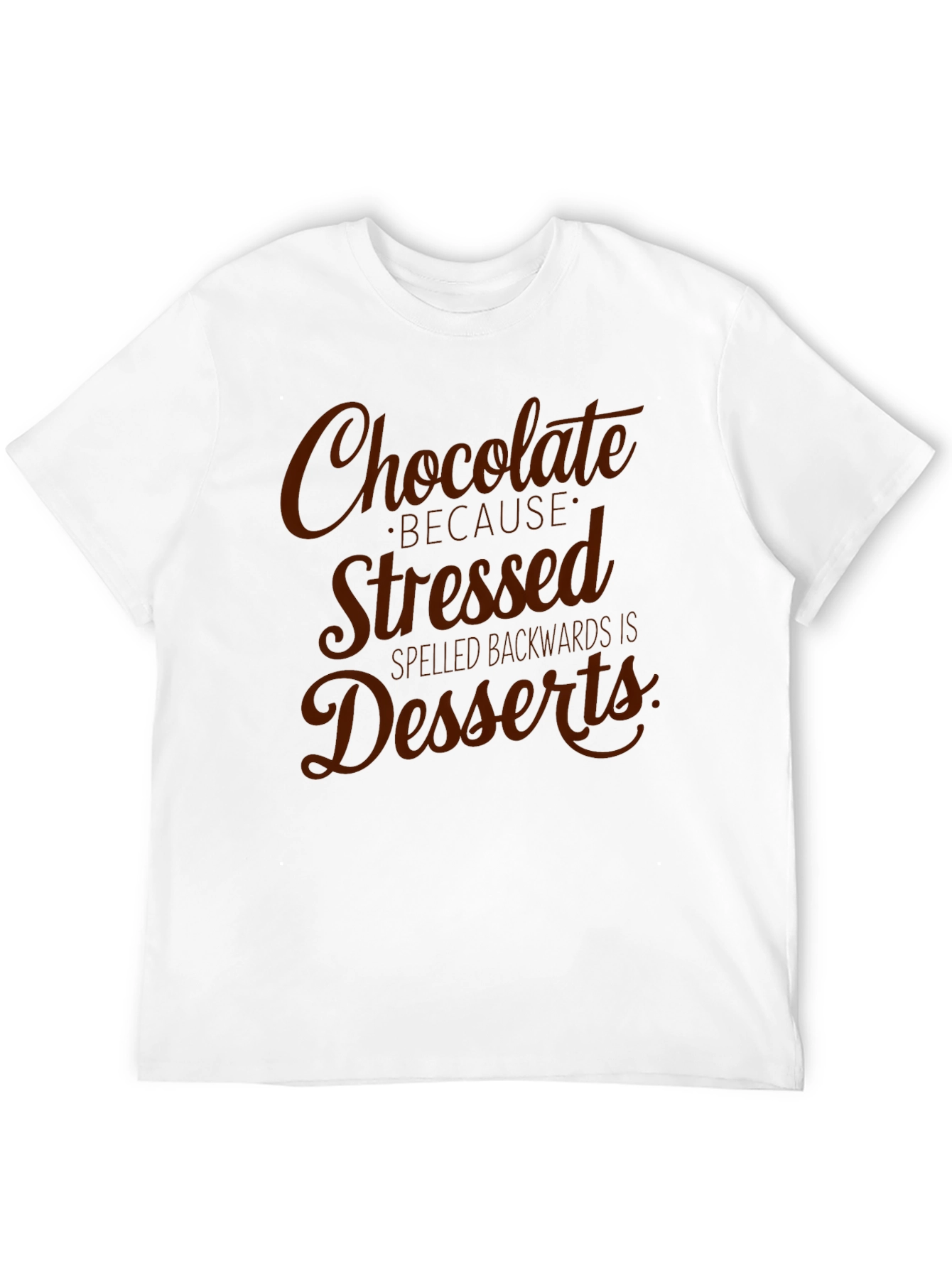 Chocolate Dessert Stressed Backwards Graphic T-Shirt