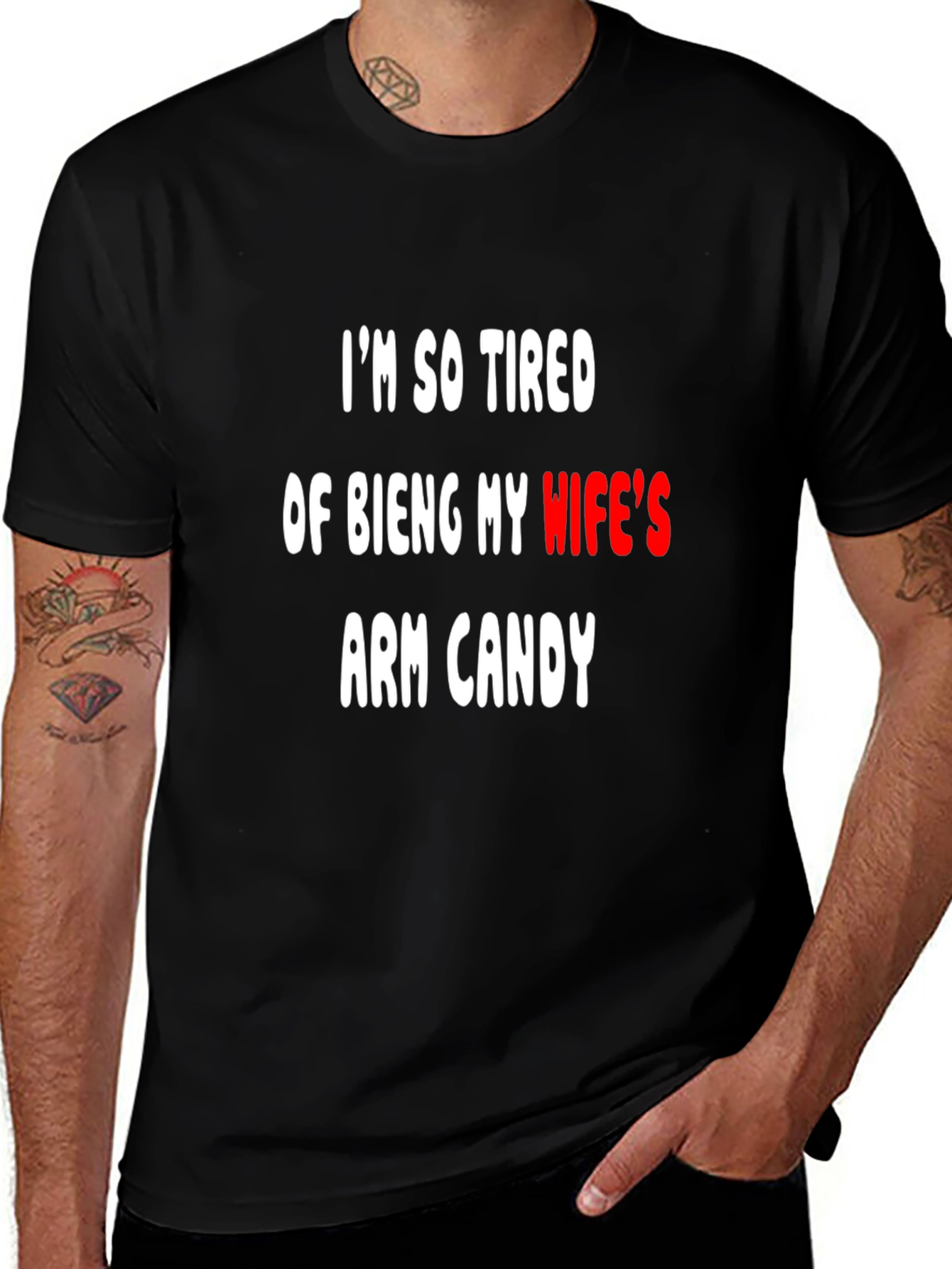 Funny Arm Candy T-Shirt