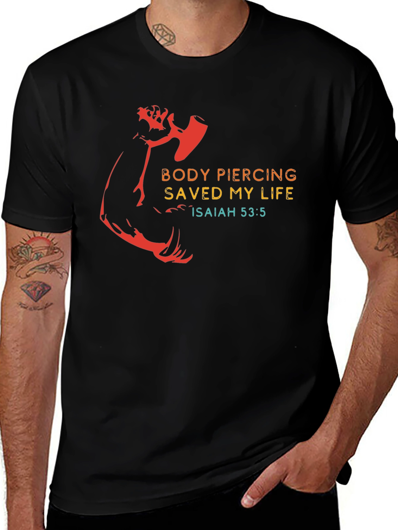 Body Piercing Saved My Life T-Shirt