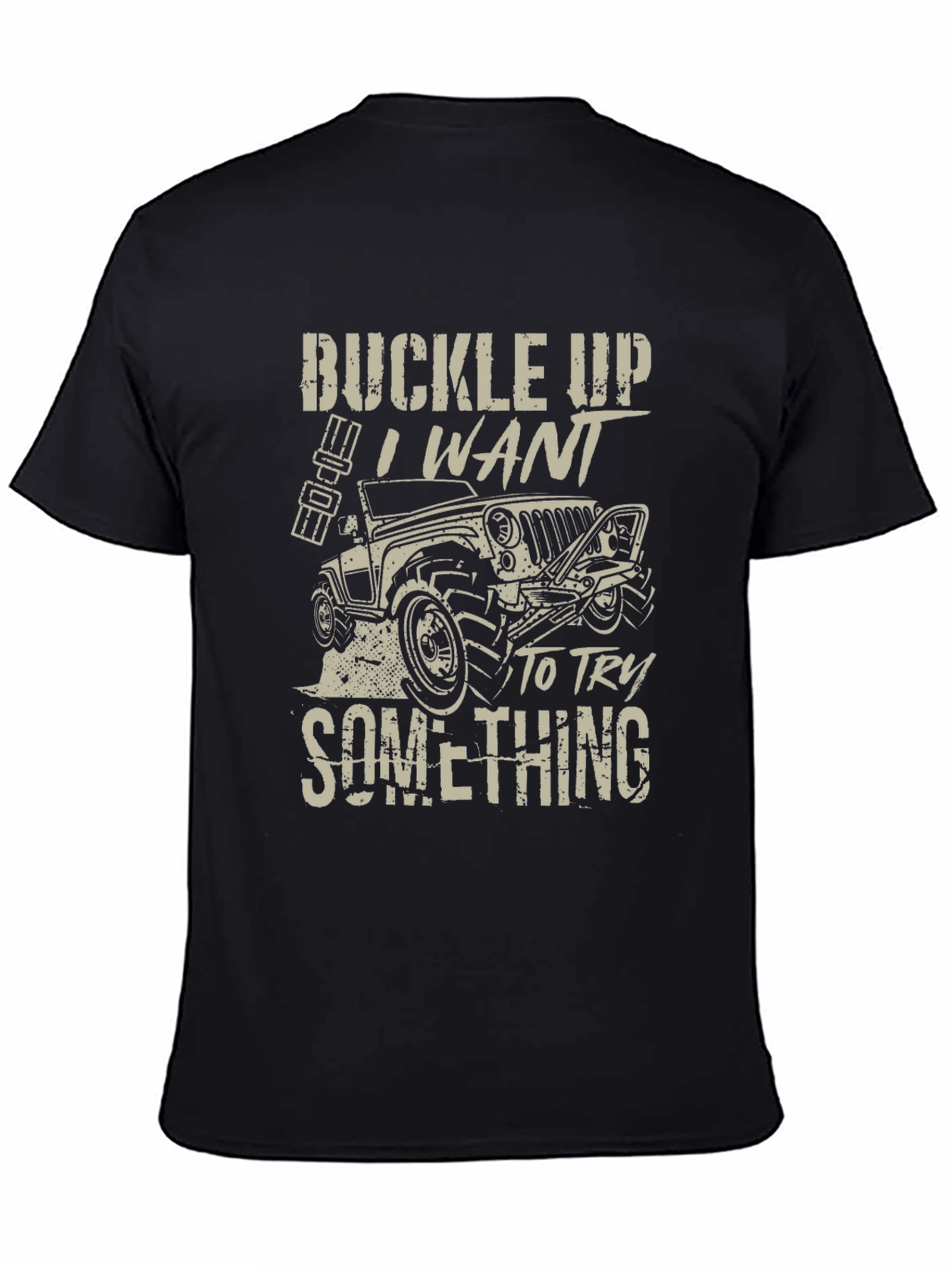 Buckle Up Jeep Adventure T-Shirt