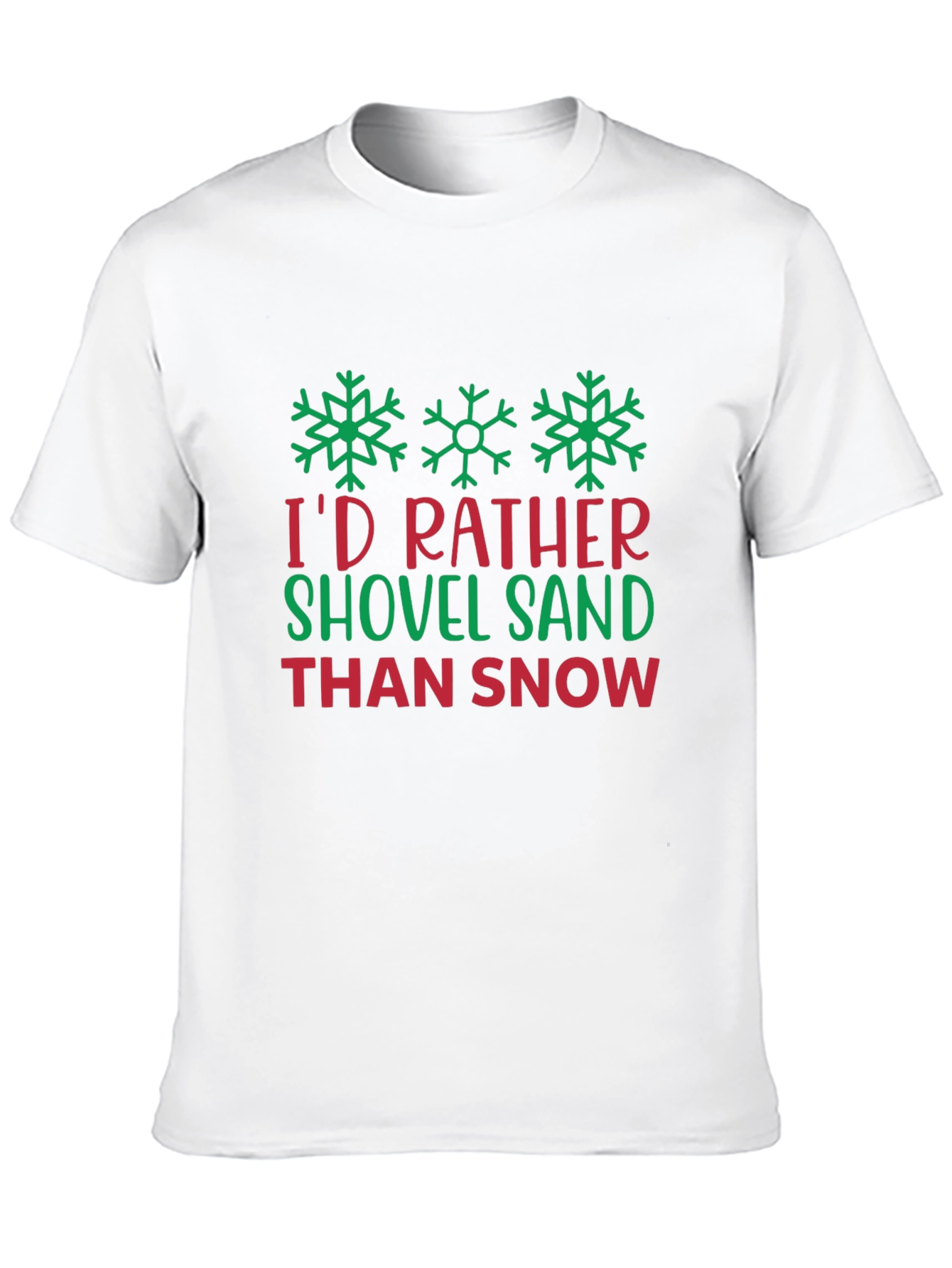 Shovel Sand T-Shirt - Funny Winter Holiday Tee