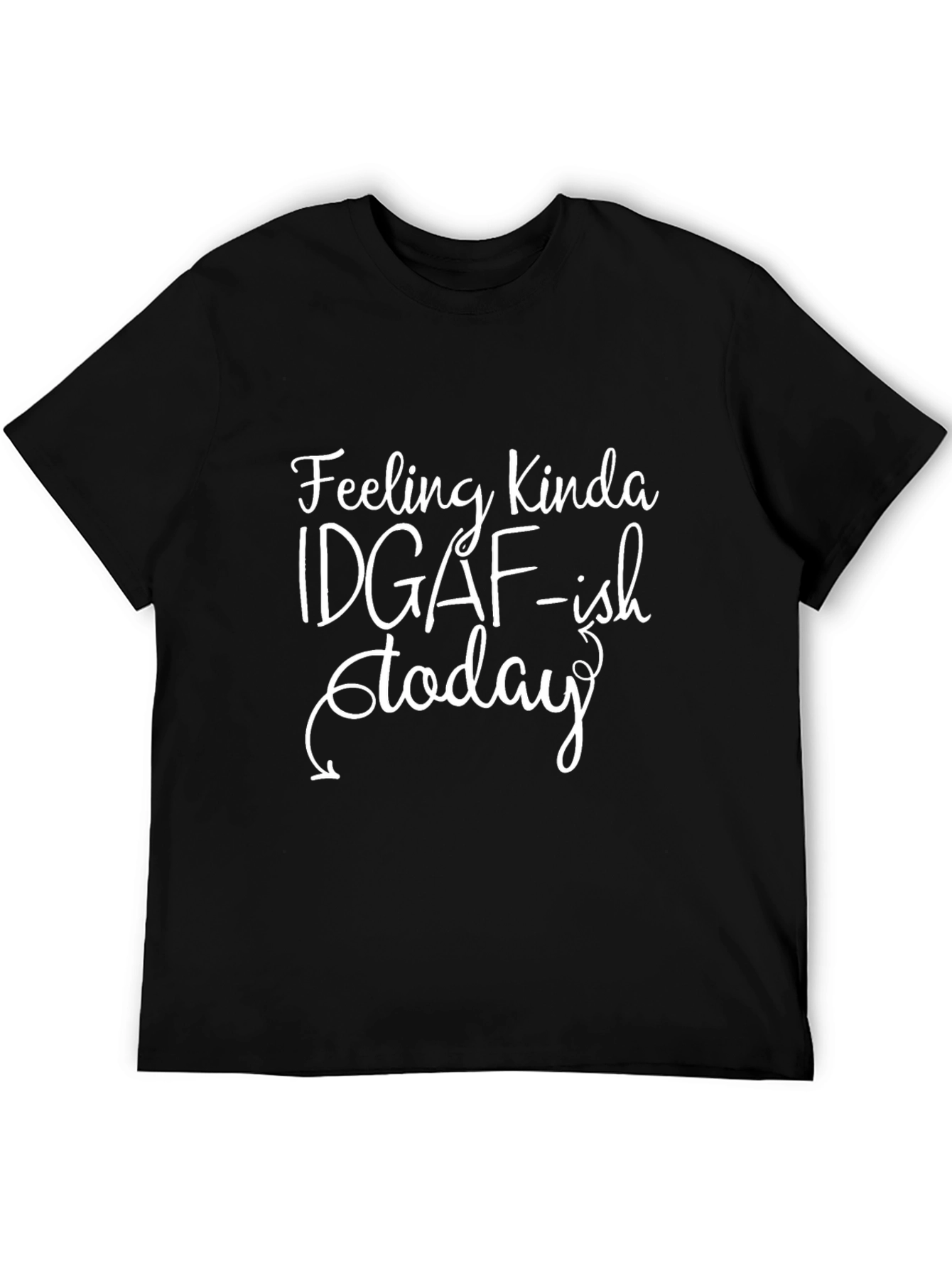 IDGAF-ish Graphic T-Shirt - Relaxed Everyday Wear