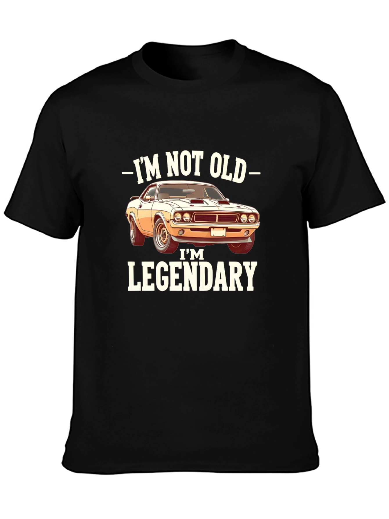 Im Not Old Im Legendary Car T-Shirt