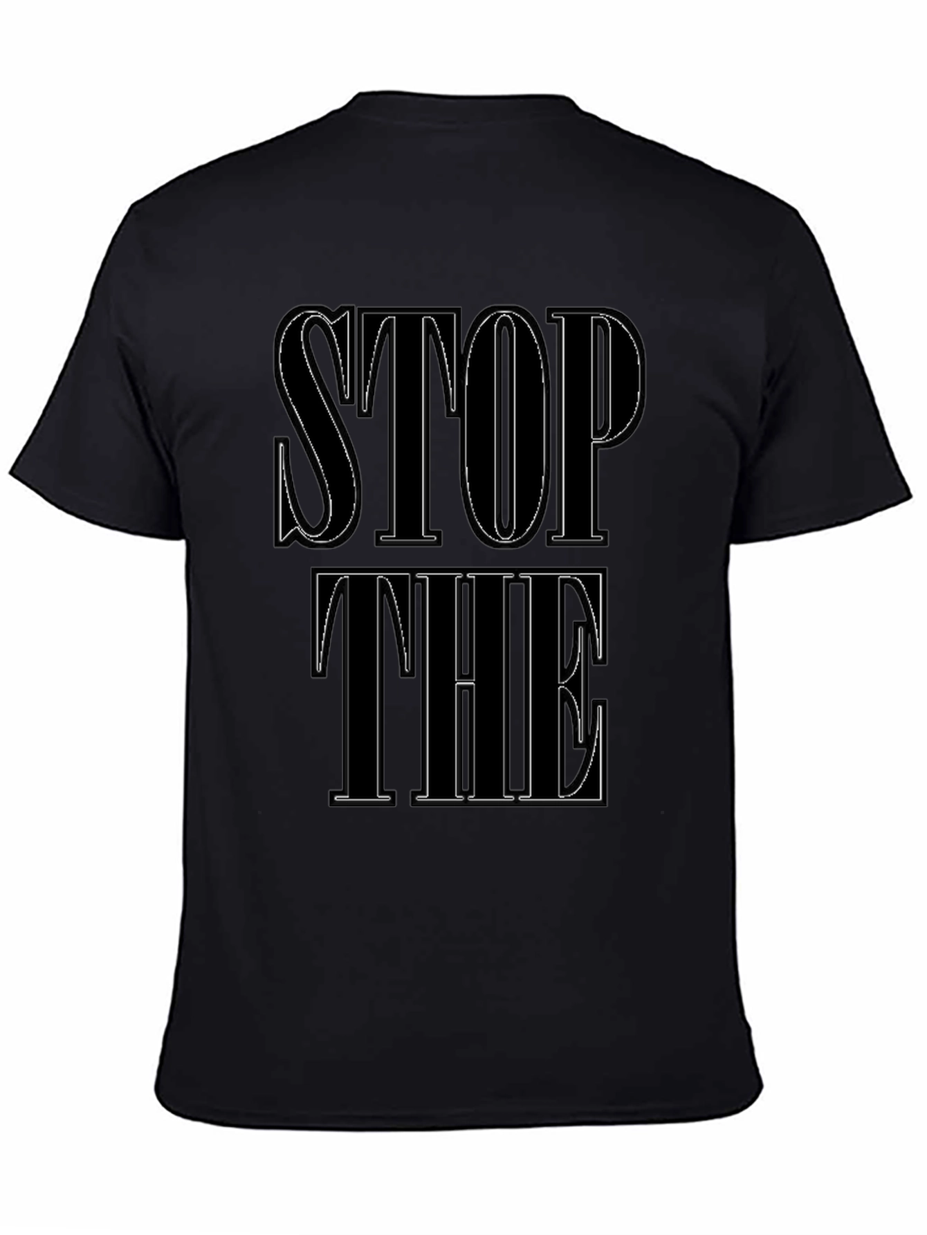 Stop The T-Shirt Graphic Print