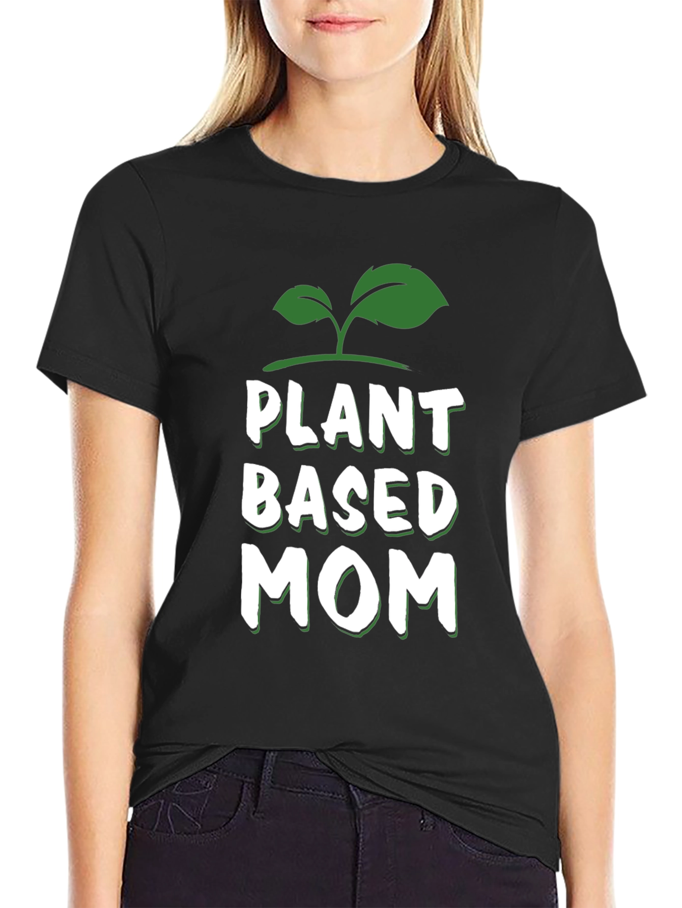 Plant Based Mom T-Shirt - Vegan Gift