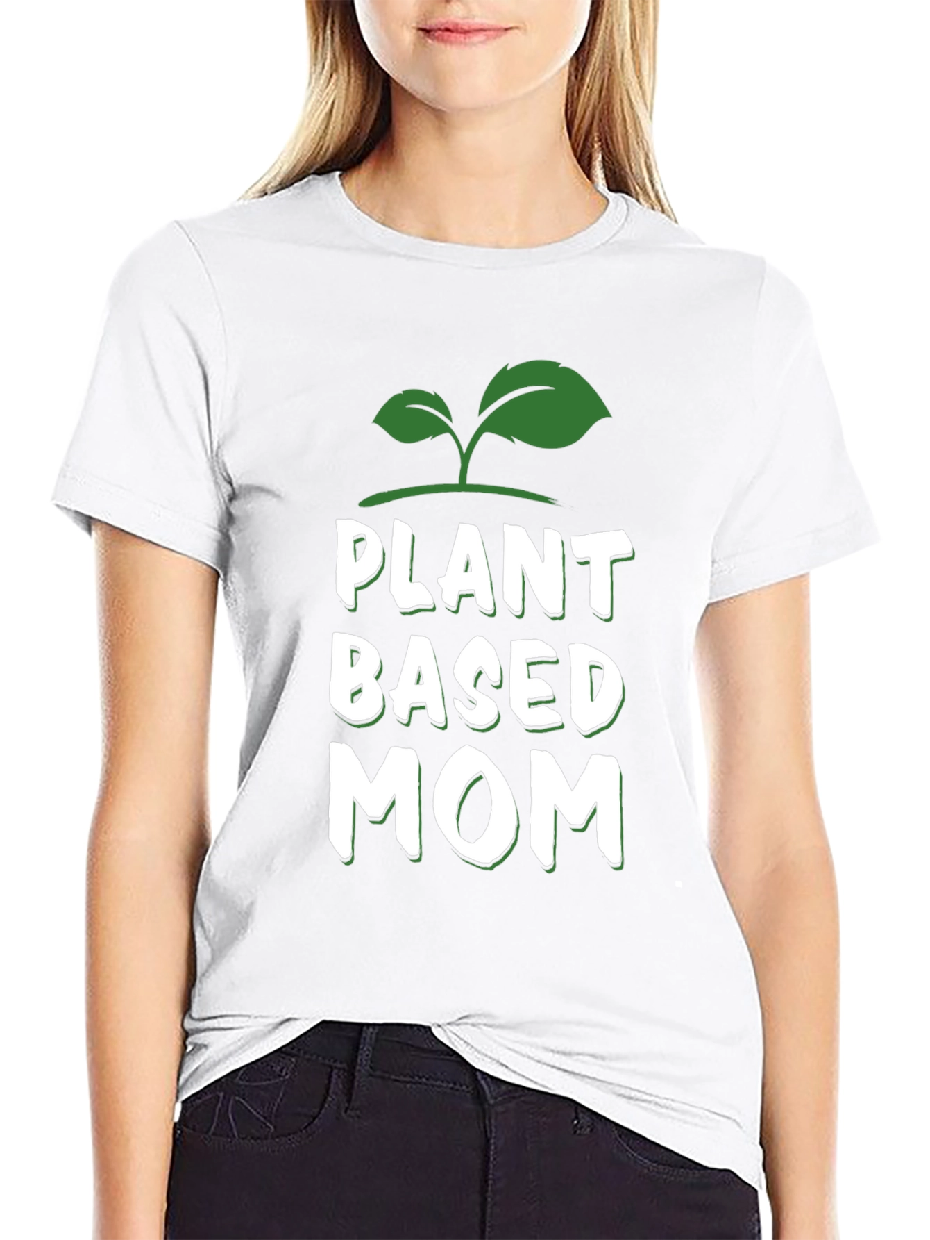 Plant Based Mom T-Shirt - Vegan Gift