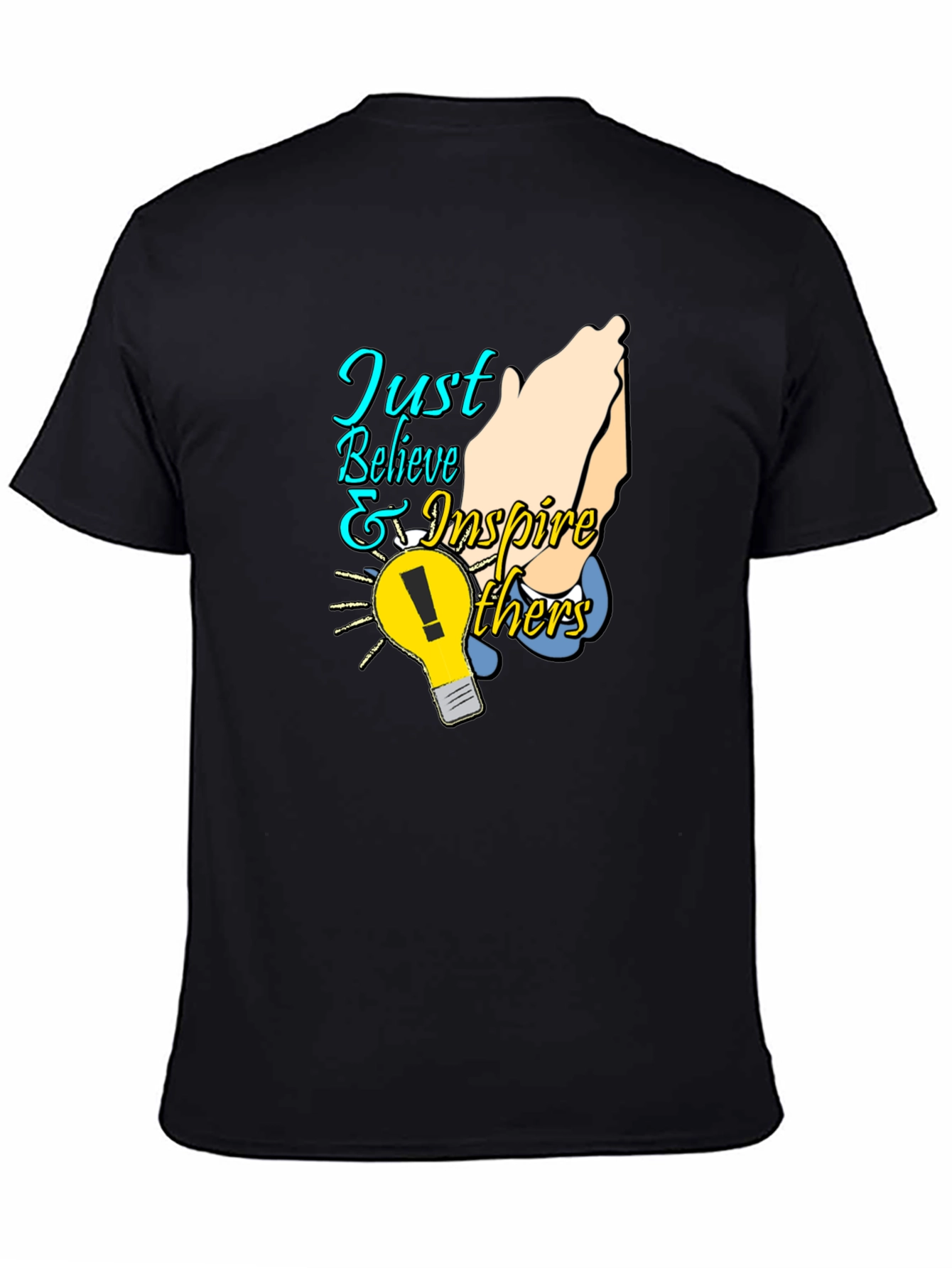 Just Believe & Inspire Others Graphic Tee