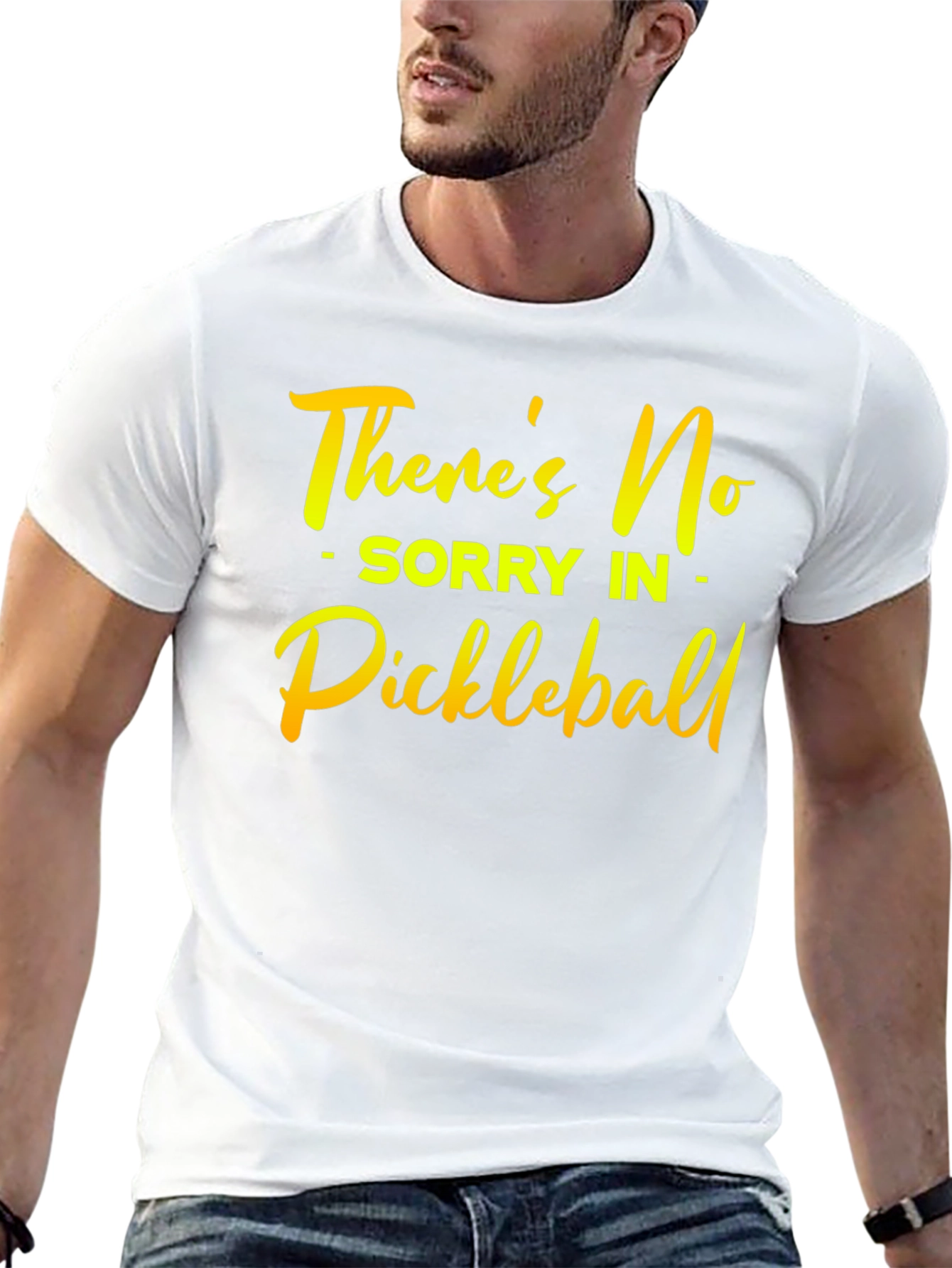 Funny Pickleball T-Shirt: No Sorry