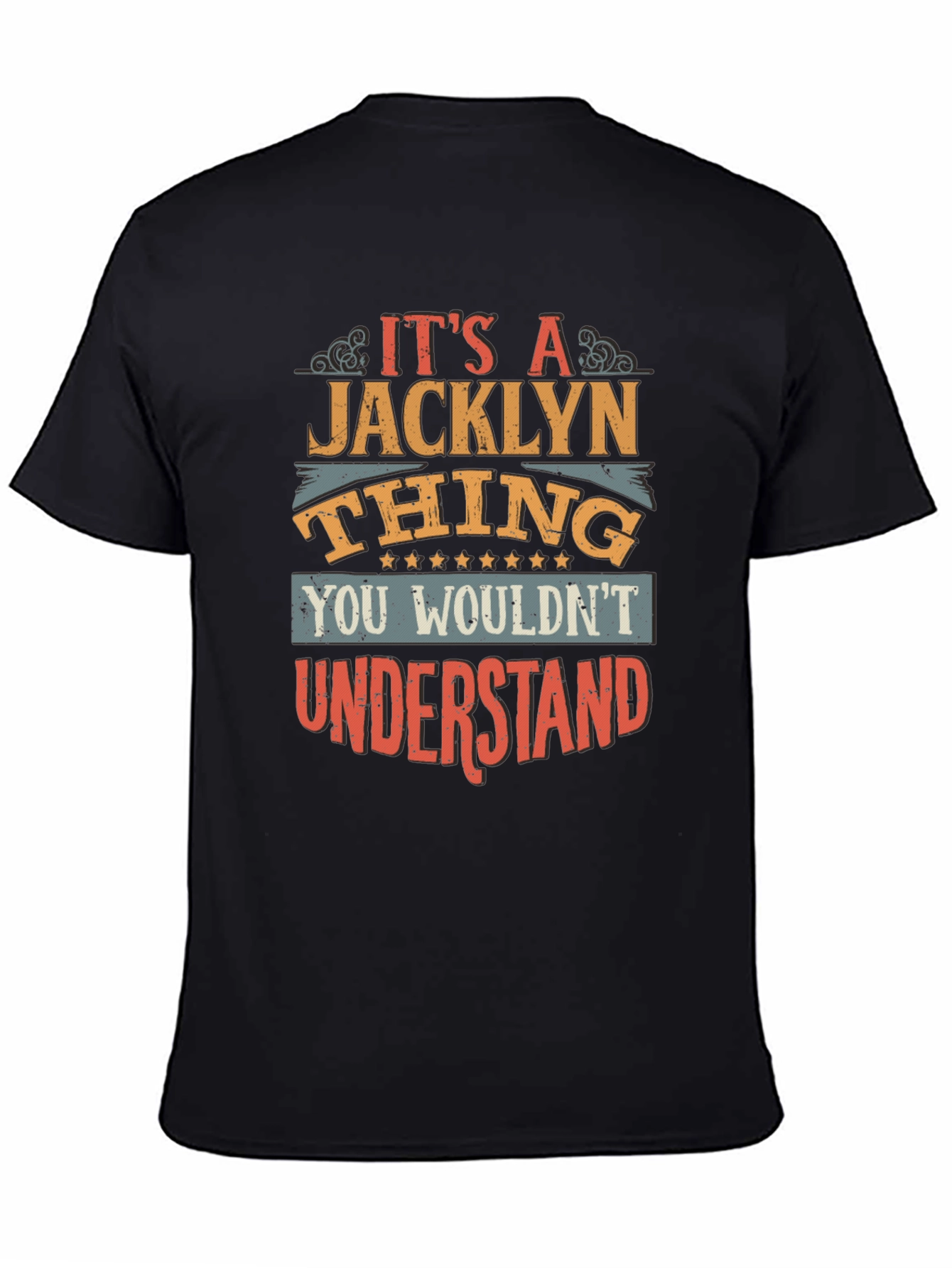 Its a Jacklyn Thing T-Shirt