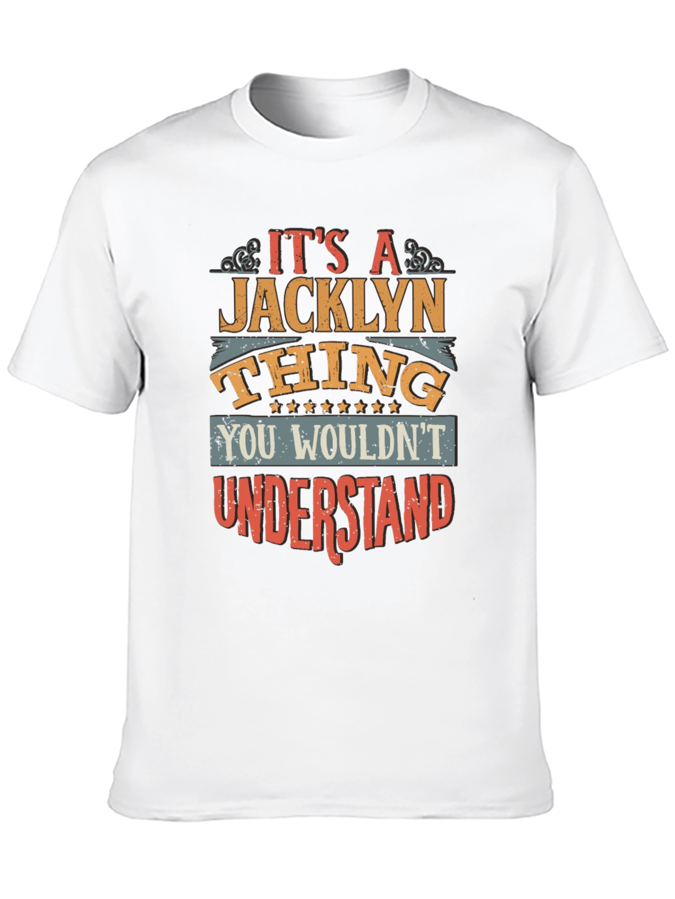 Its a Jacklyn Thing T-Shirt