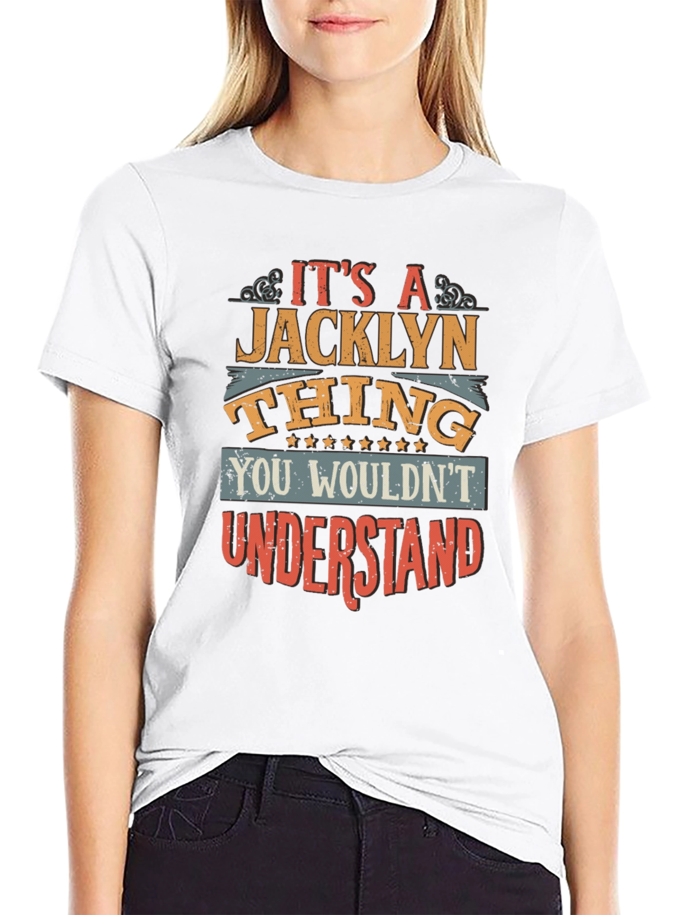 Its a Jacklyn Thing T-Shirt