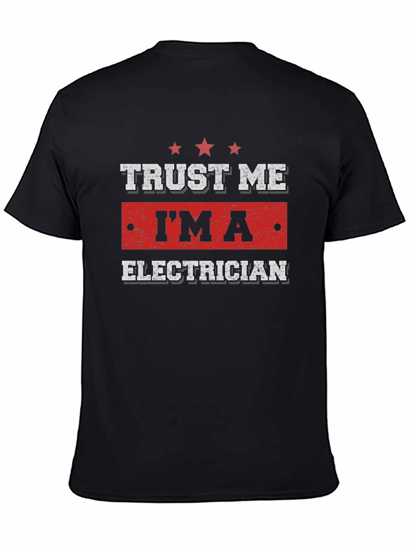 Trust Me Im An Electrician - Mens Black T-Shirt