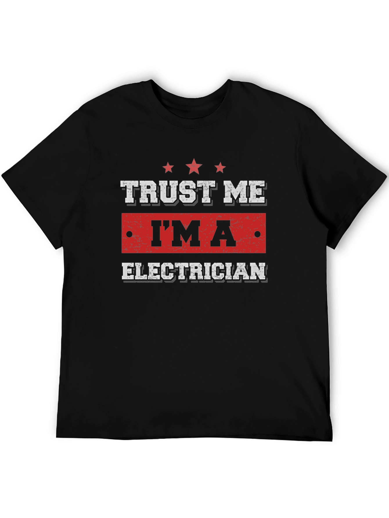 Trust Me Im An Electrician - Mens Black T-Shirt