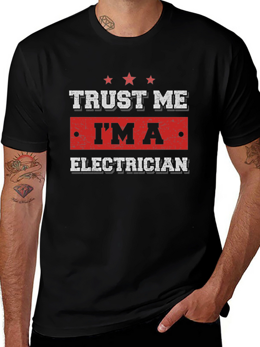 Trust Me Im An Electrician - Mens Black T-Shirt