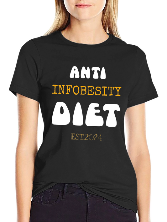 Anti-Infobesity Diet T-Shirt Est. 2024