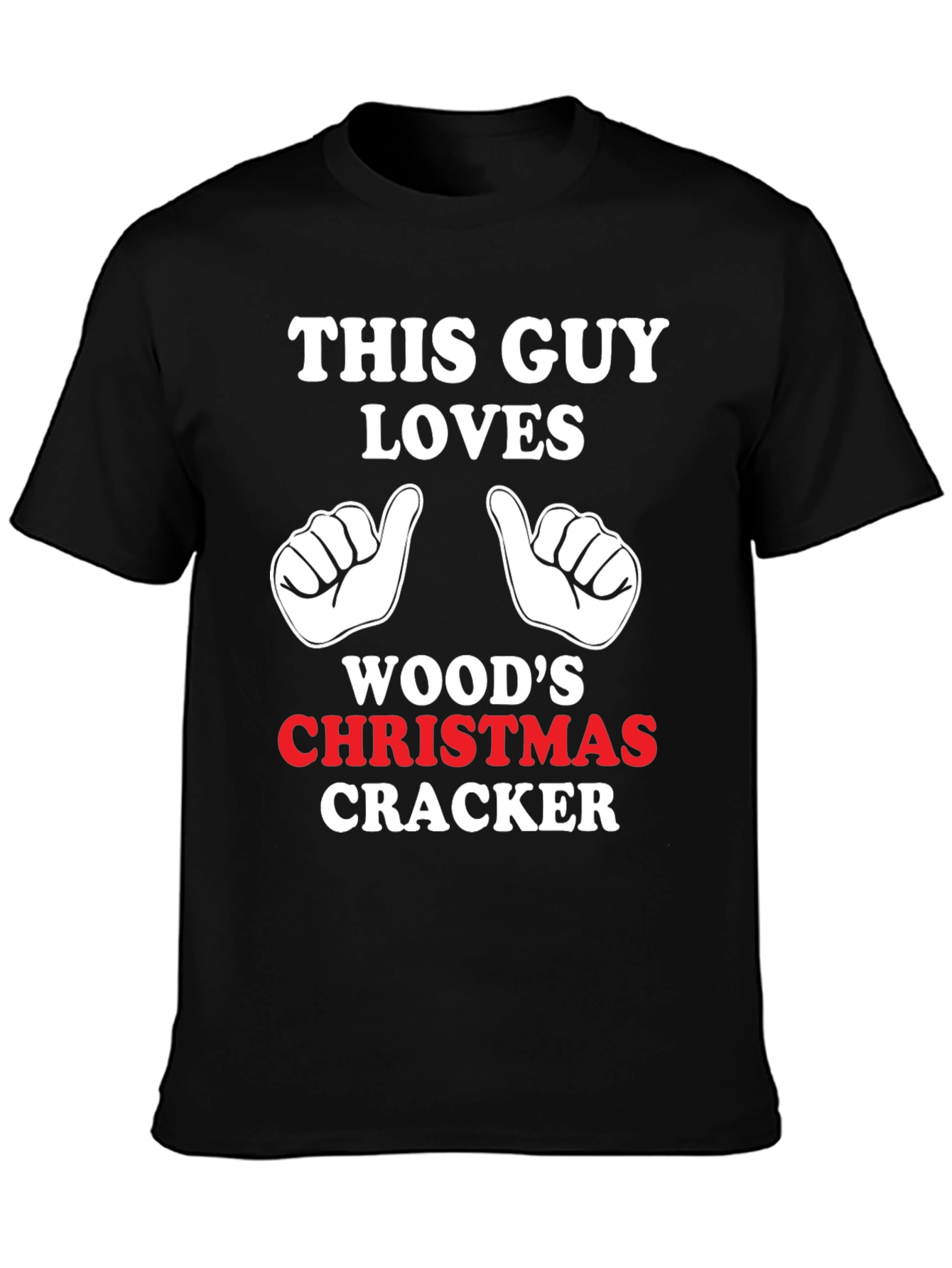This Guy Loves Woods Christmas Cracker T-Shirt