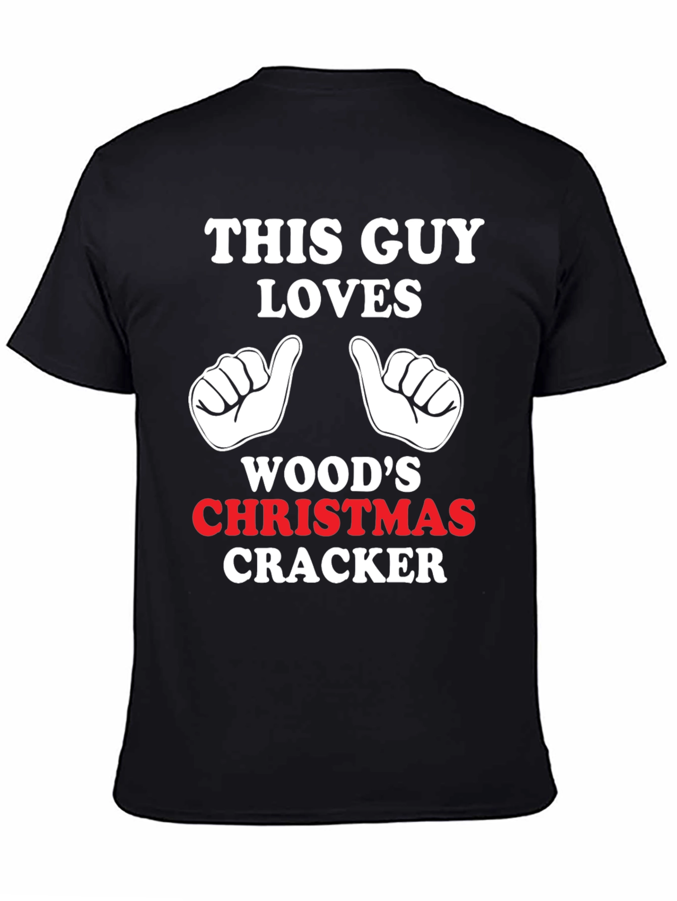 This Guy Loves Woods Christmas Cracker T-Shirt