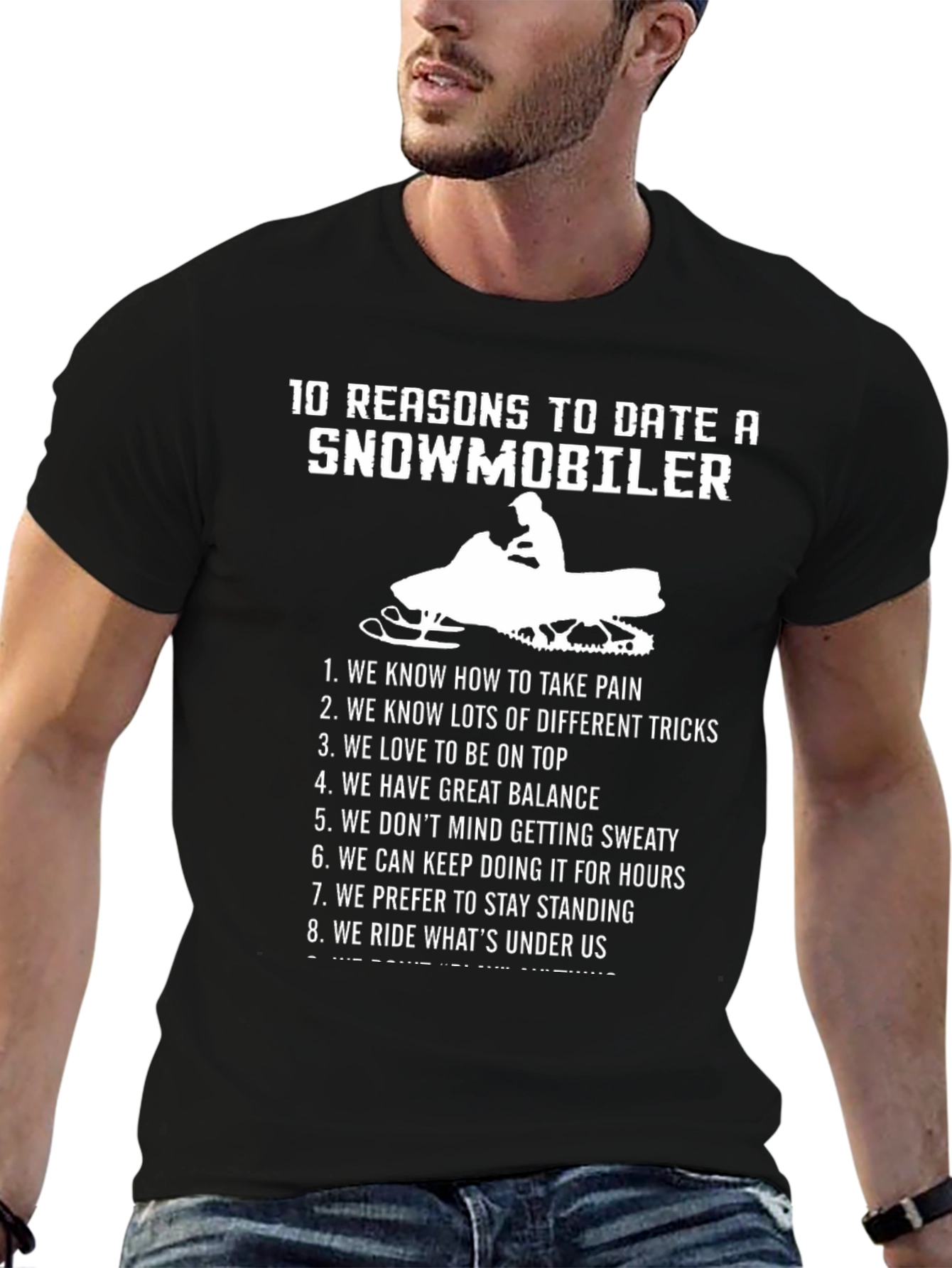 10 Reasons to Date a Snowmobiler T-Shirt